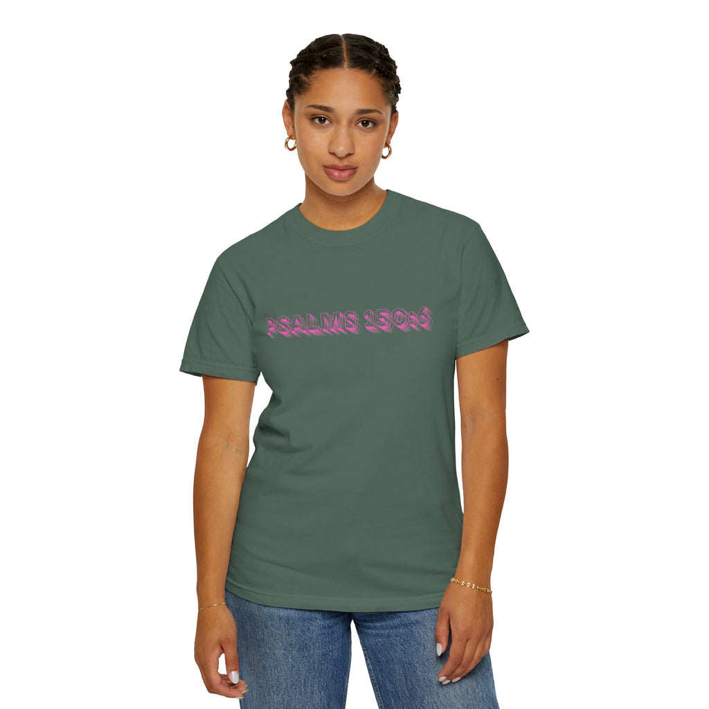 Amen Amen Hallelujah Amen Psalms 150:6 Graphic T-Shirt