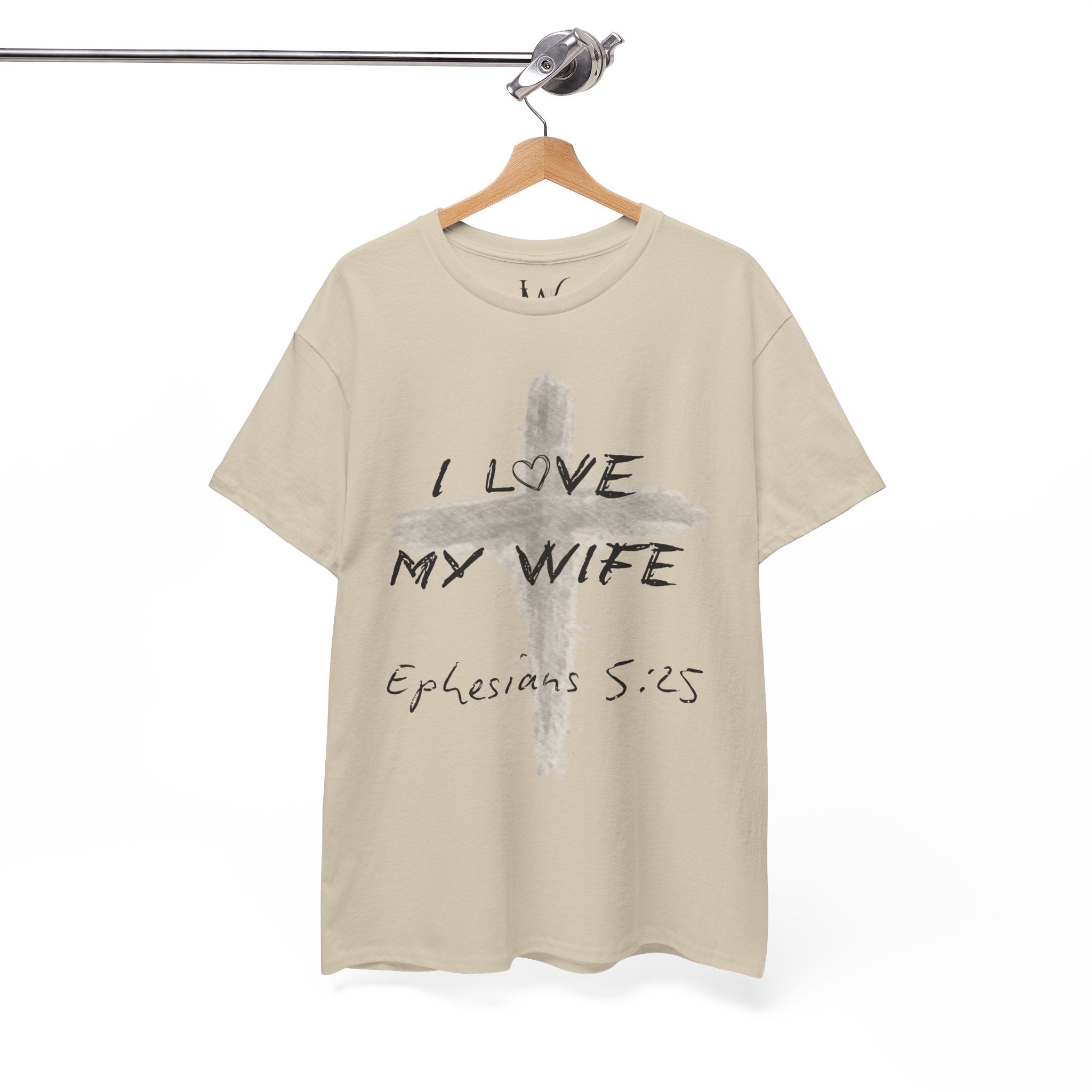 I Love My Wife Cross Ephesians 5:25 Scripture Tee