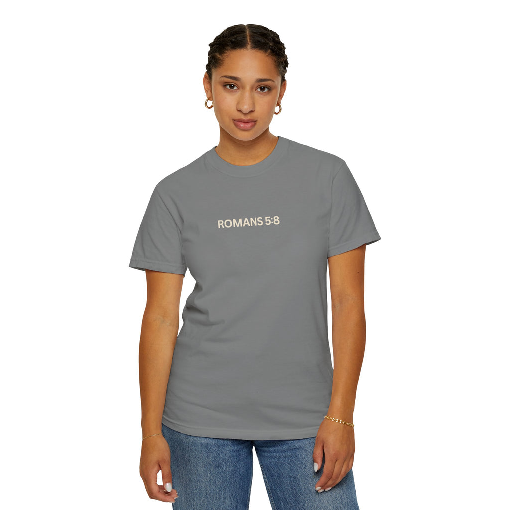 Jesus Loves You Romans 5:8 T-Shirt