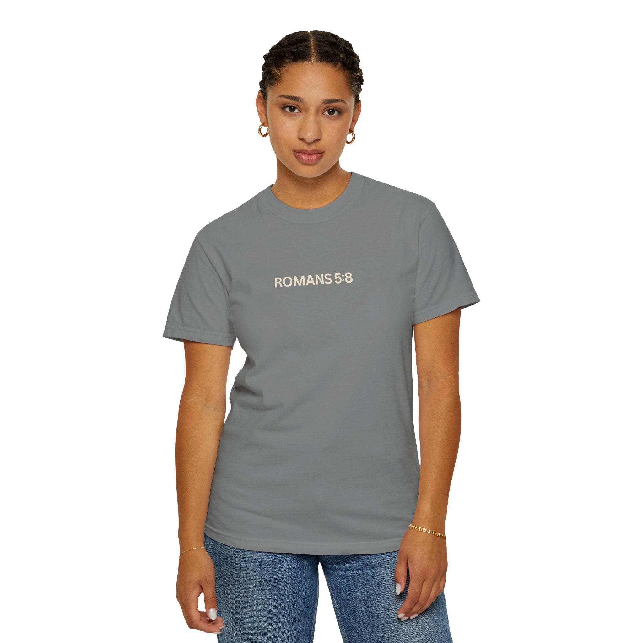 Jesus Loves You Romans 5:8 T-Shirt