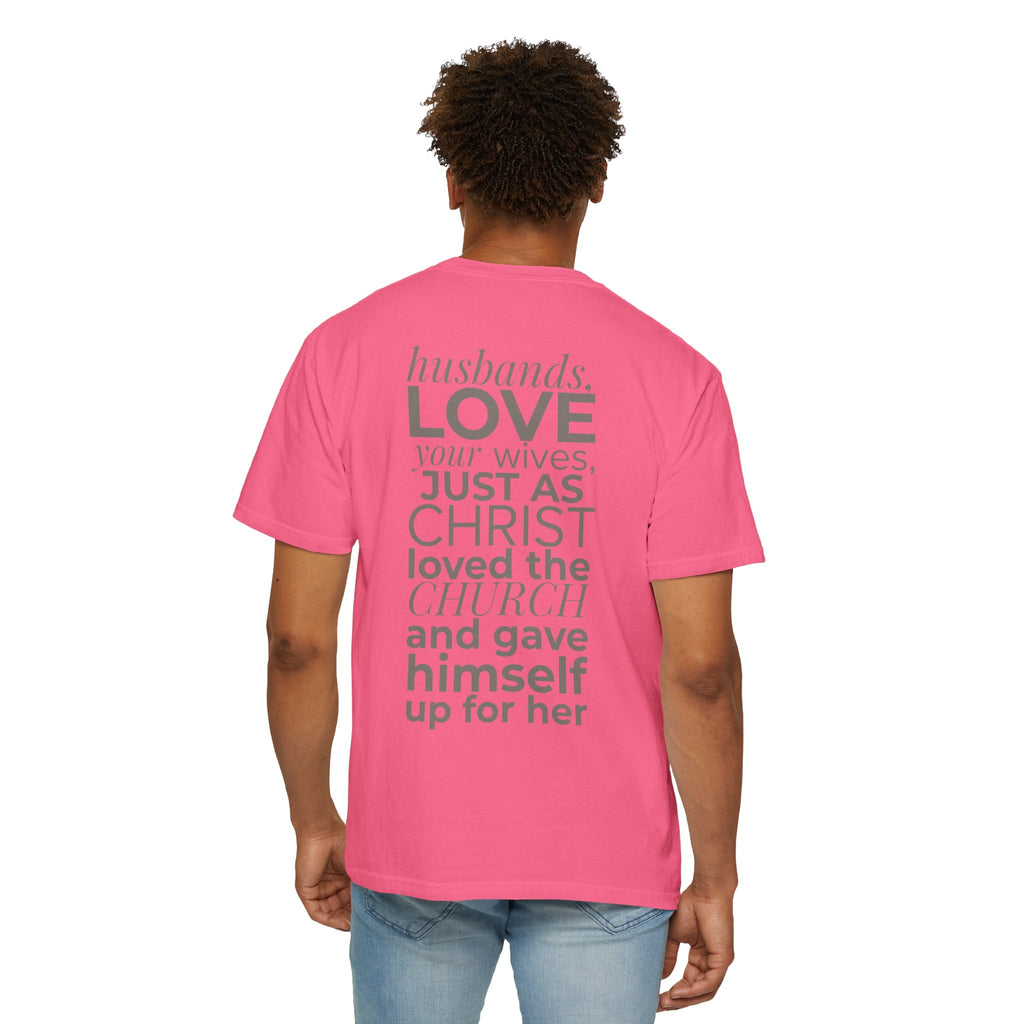 Ephesians 5:25 Scripture T-Shirt — Husbands, Love Your Wives