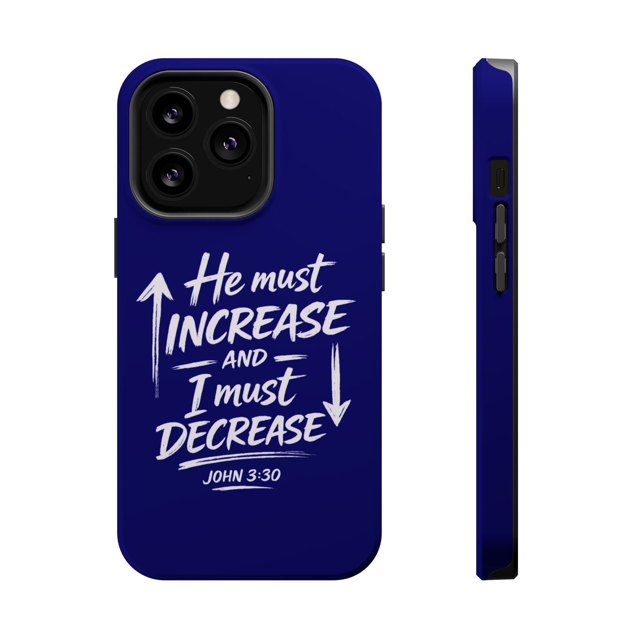 Phone Case — "He Must Increase and I Must Decrease John 3:30" Colorful Magnetic Impact-Resistant Case