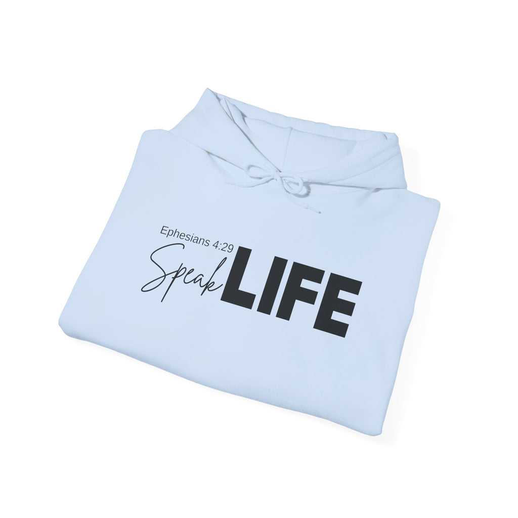Speak Life Ephesians 4:29 Hoodie Pullover