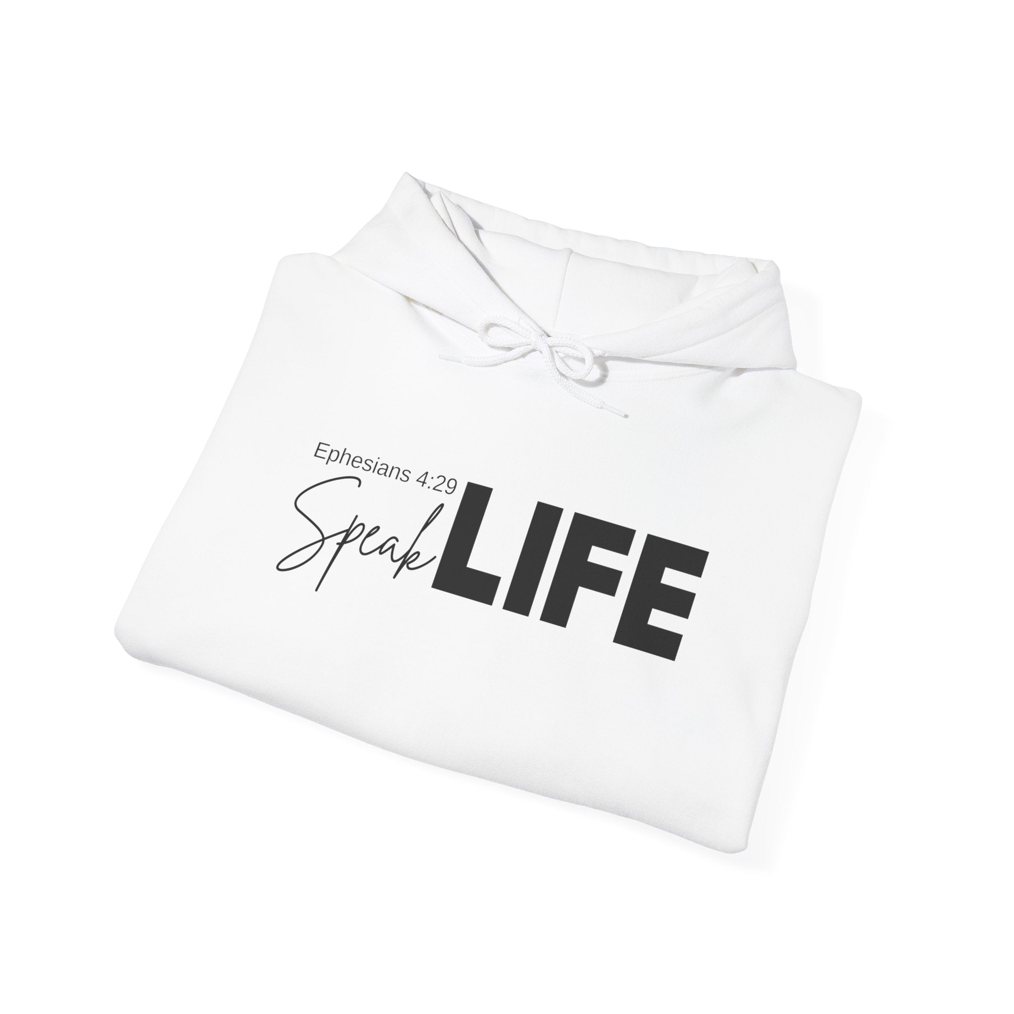 Speak Life Ephesians 4:29 Hoodie Pullover