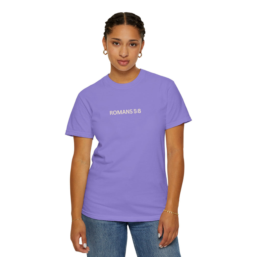Jesus Loves You Romans 5:8 T-Shirt
