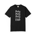 Holy Holy Holy T-Shirt