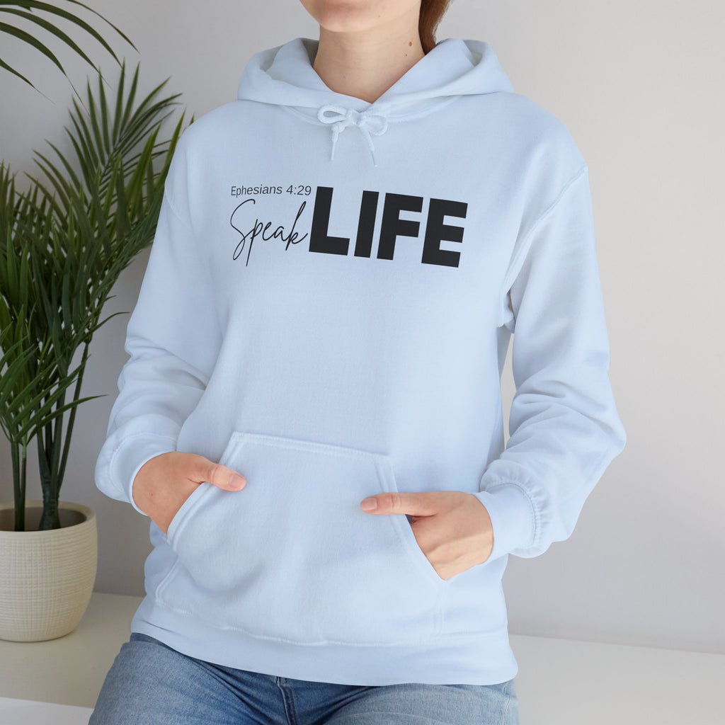 Speak Life Ephesians 4:29 Hoodie Pullover