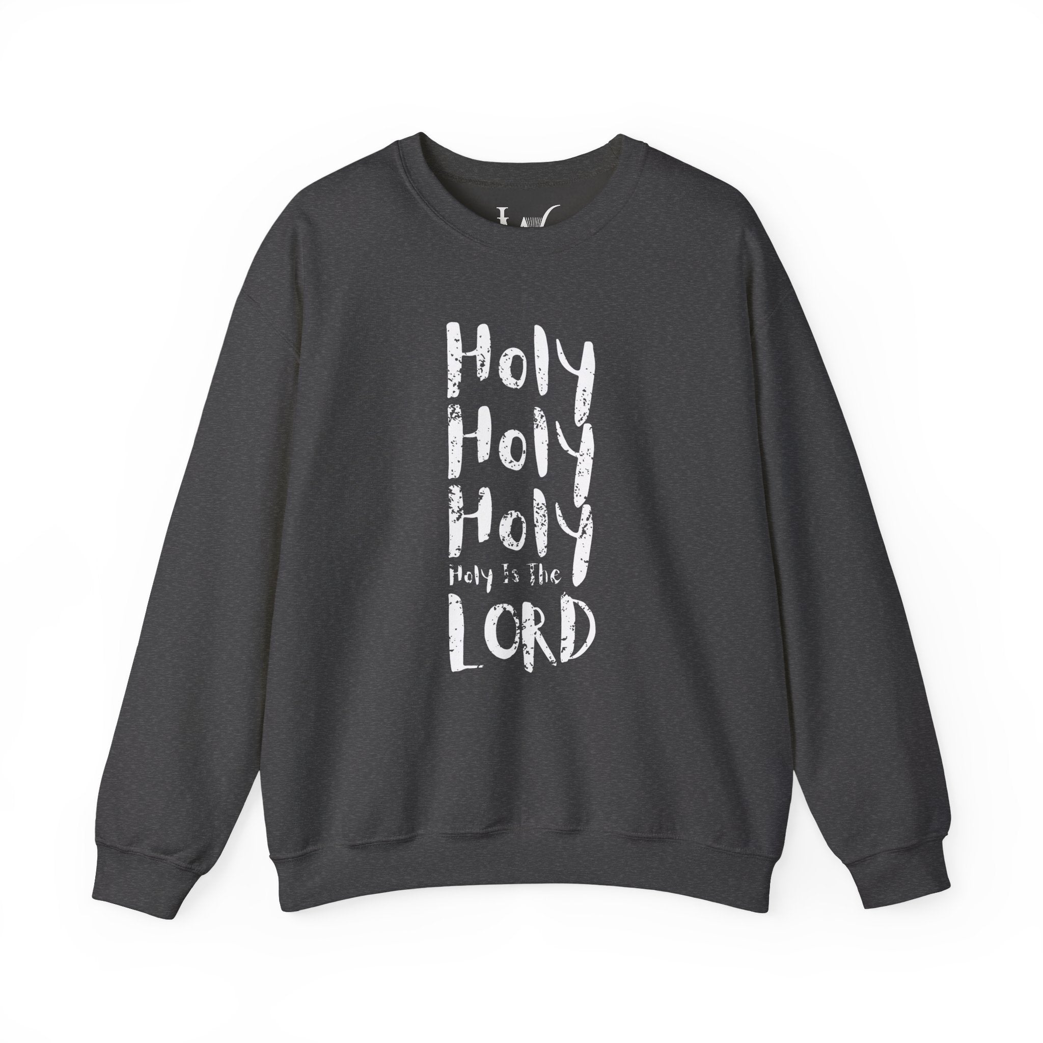 Holy Holy Holy Sweatshirt