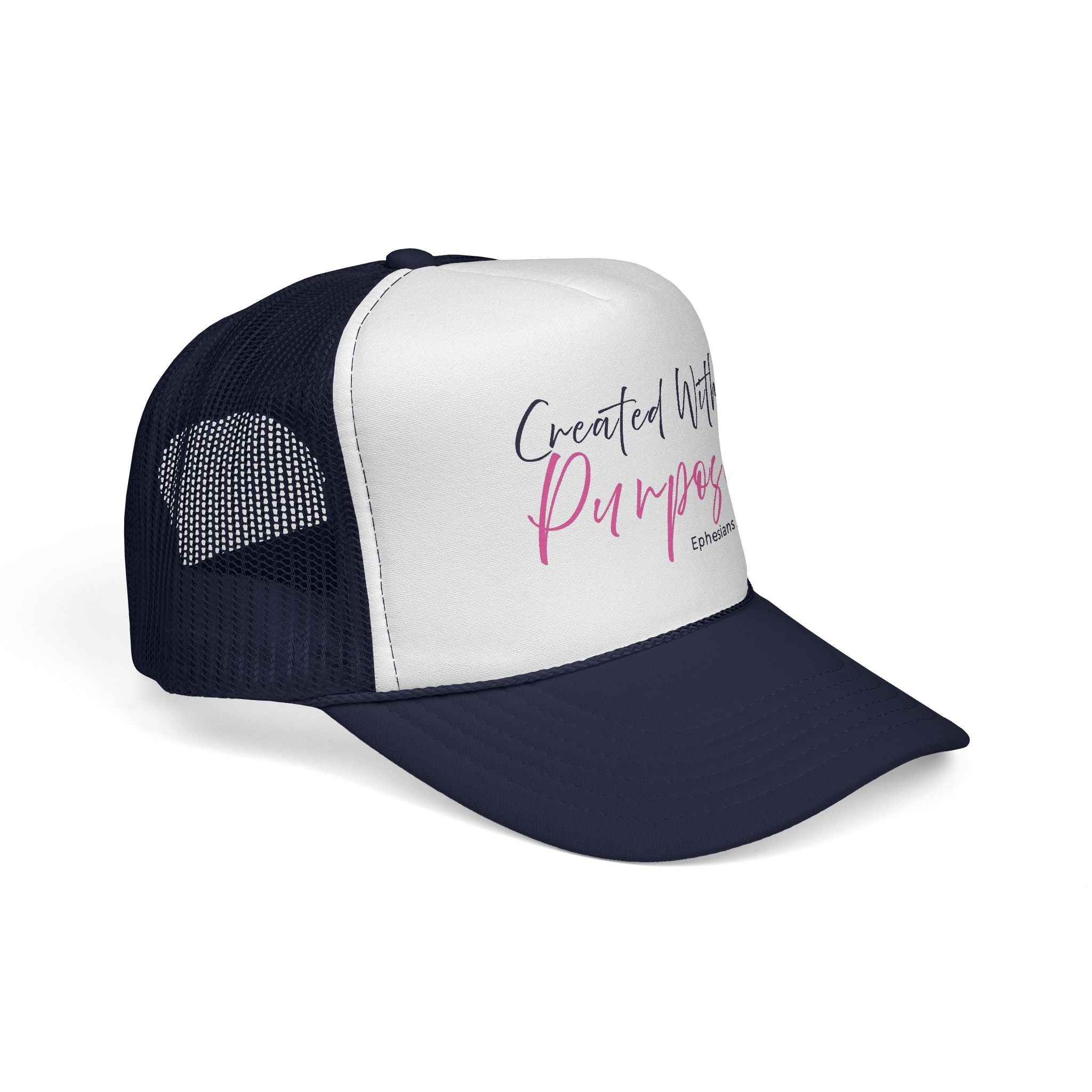 Created With Purpose — Ephesians 2:10 Trucker Hat