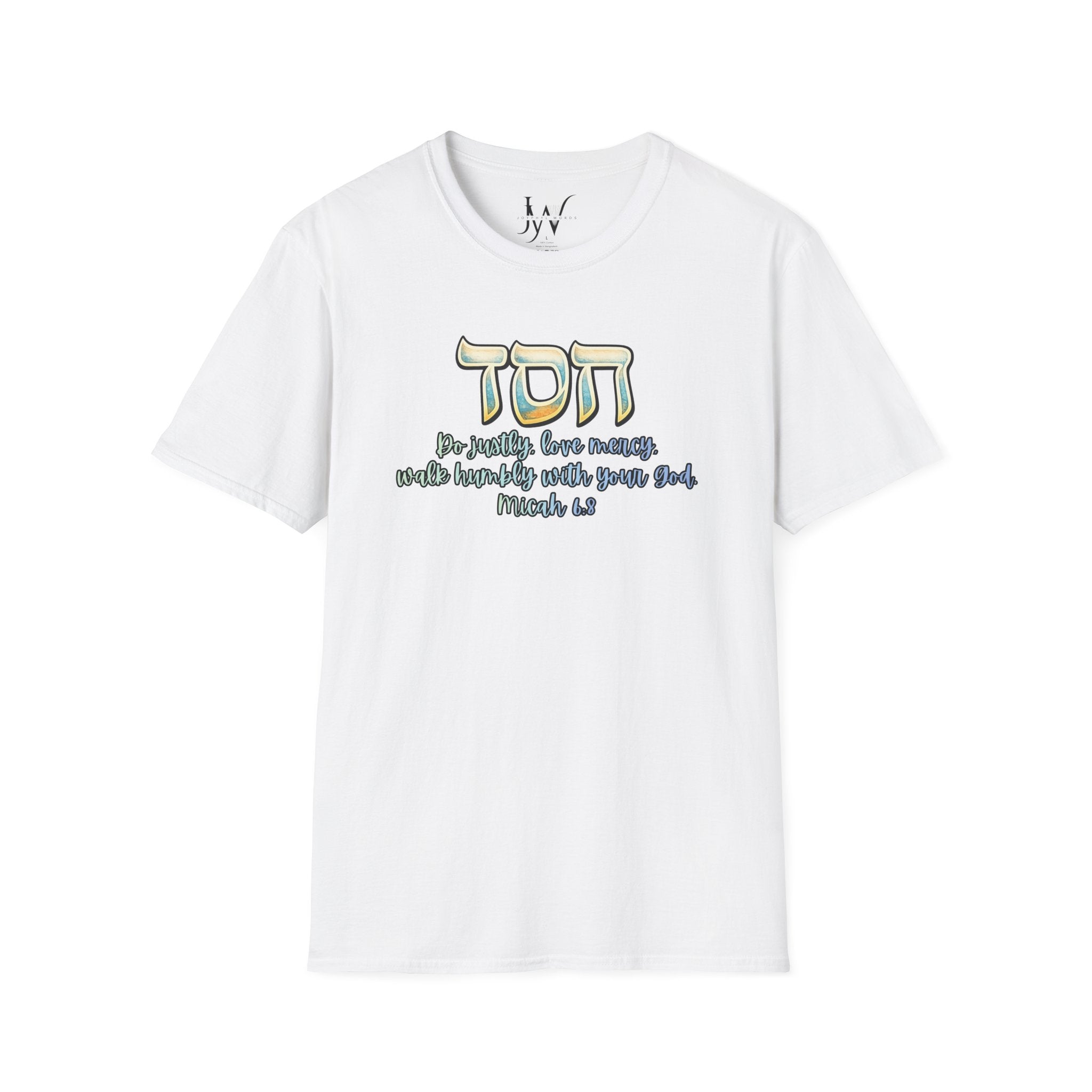 HESED Micah 6:8 T-Shirt — "Do Justly, Love Mercy, Walk Humbly"