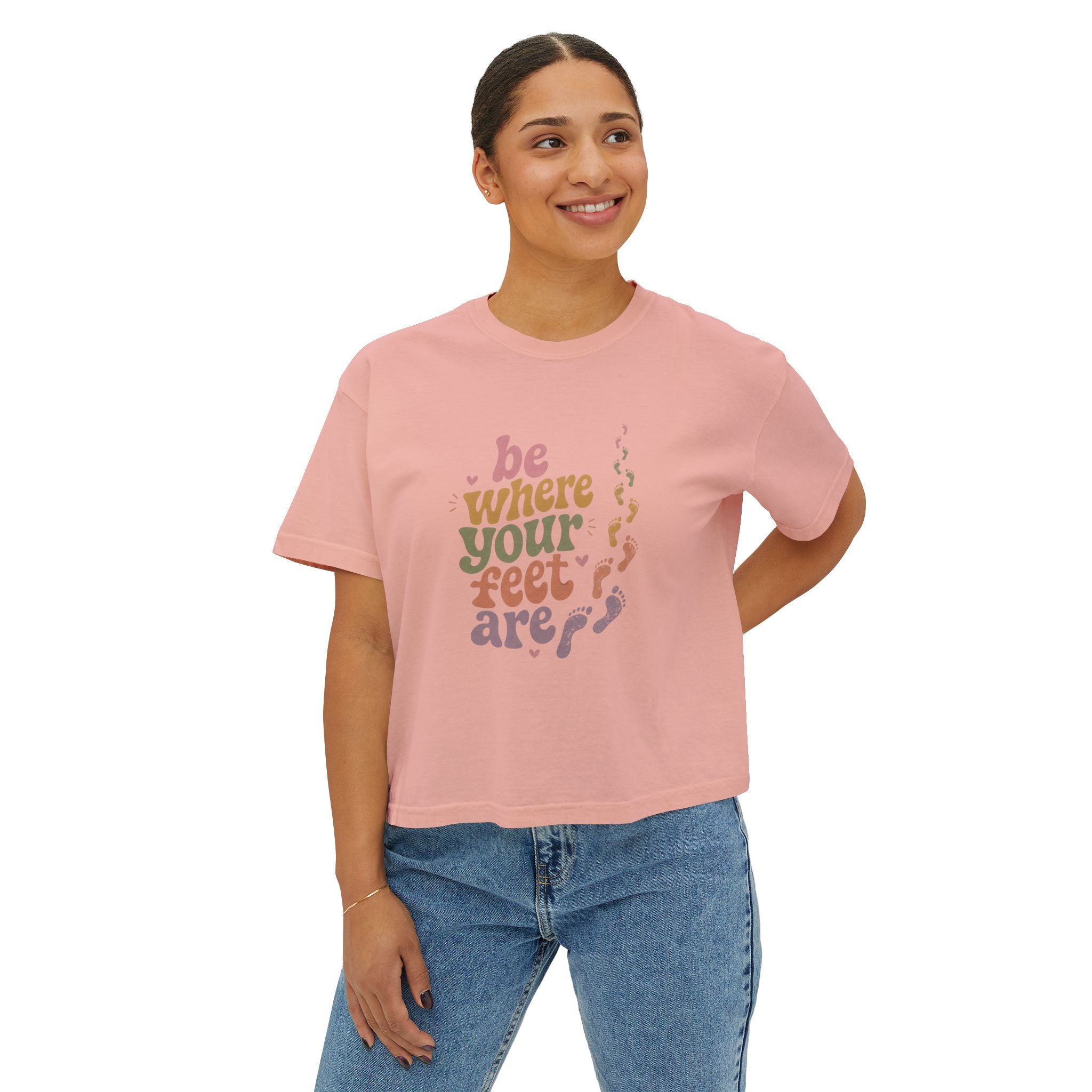 Be Where Your Feet Are Boxy Tee — Footprint Relaxed Women's Tee