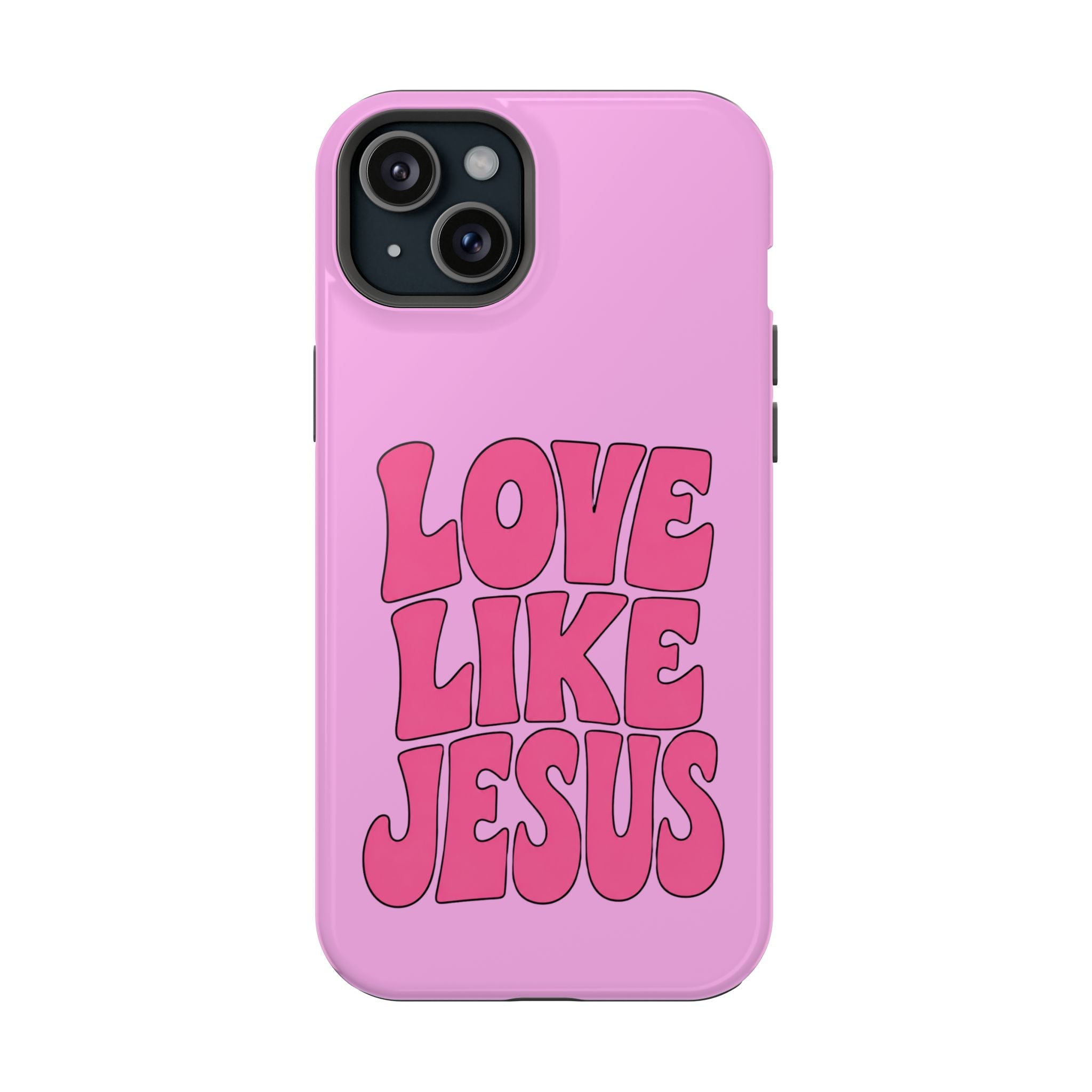 Love Like Jesus Magnetic Phone Case — Impact-Resistant