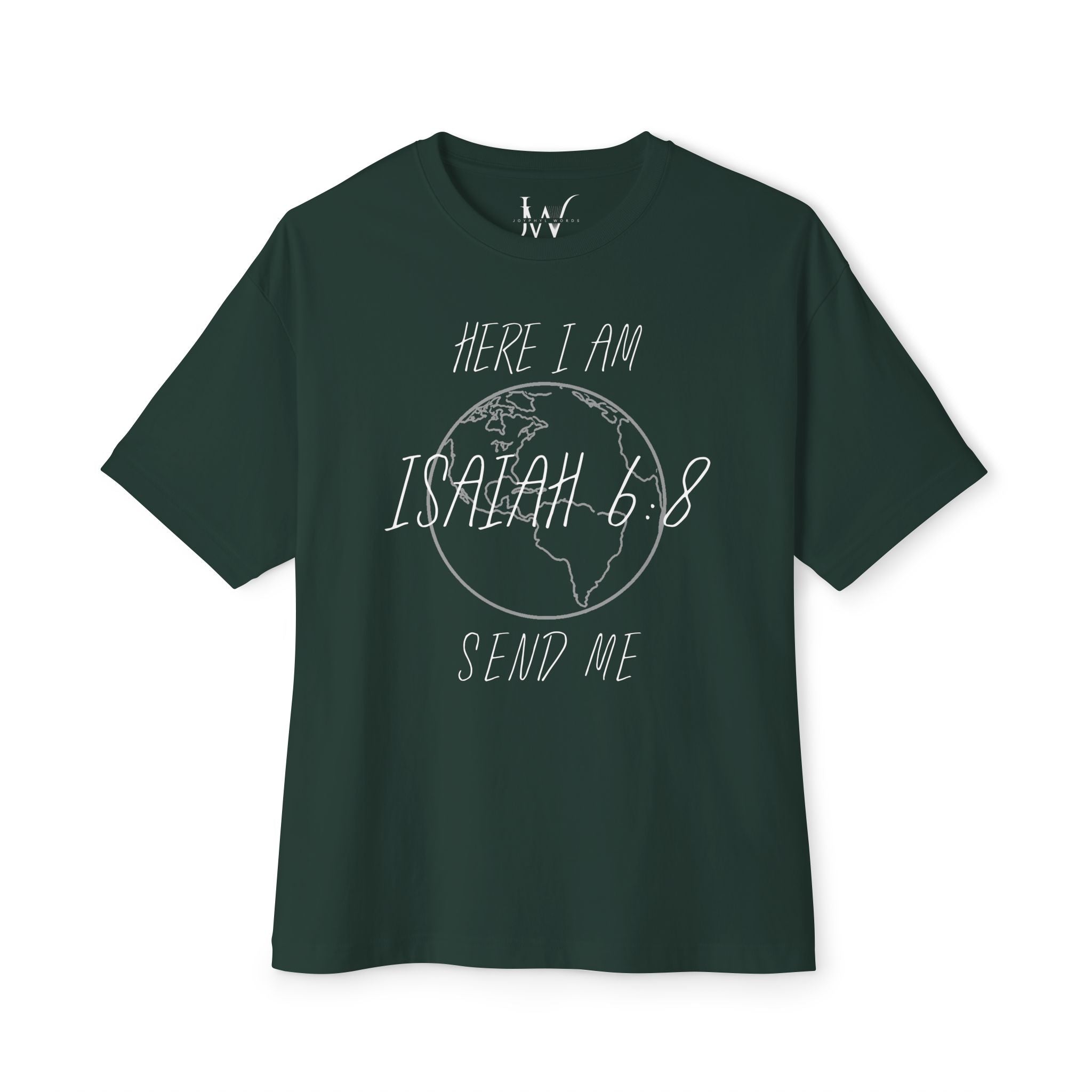 Here I Am Send Me Globe Tee