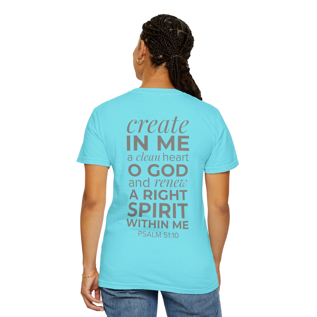 Repentance T-Shirt — "Create in Me a Clean Heart" Psalm 51:10 Christian Tee