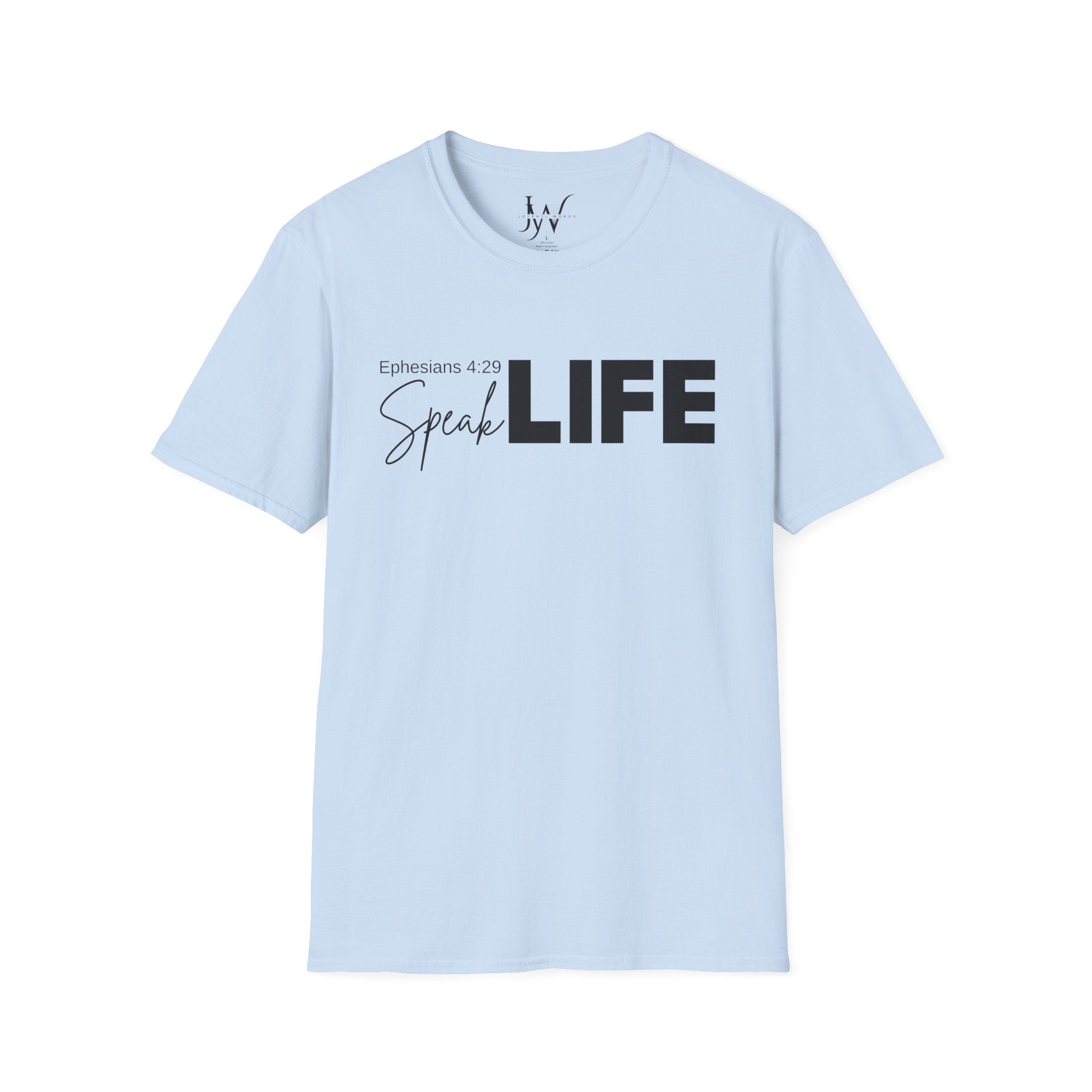 Speak Life Ephesians 4:29 Scripture T-Shirt