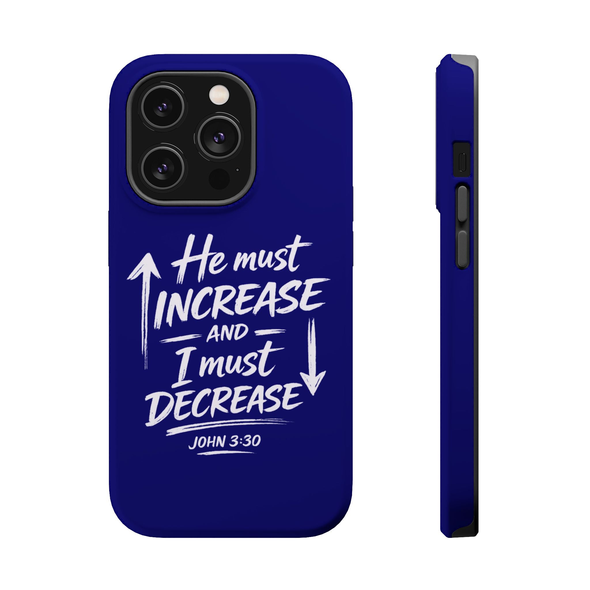 Phone Case — "He Must Increase and I Must Decrease John 3:30" Colorful Magnetic Impact-Resistant Case