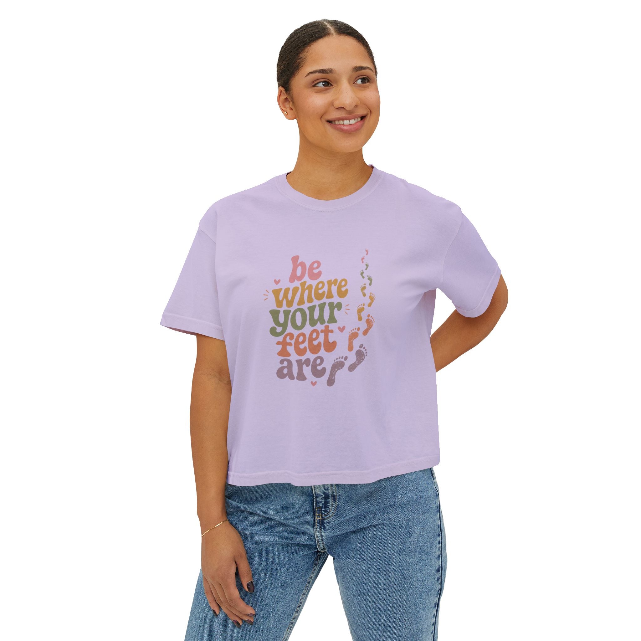 Be Where Your Feet Are Boxy Tee — Footprint Relaxed Women's Tee