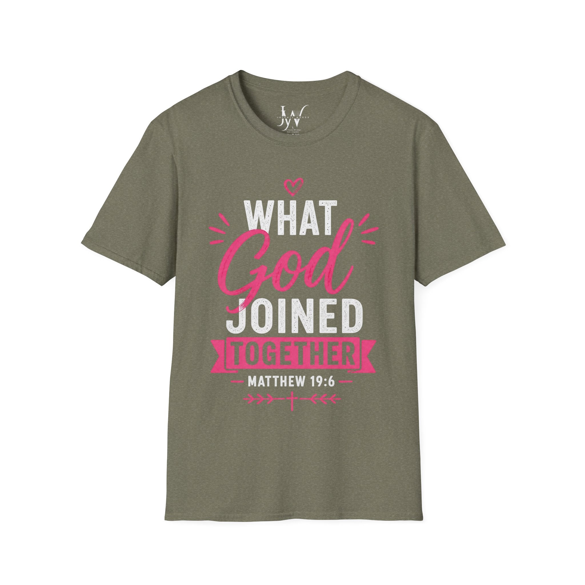 Strong Marriage "What God Joined Together" Matthew 19:6 T-Shirt