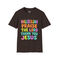 Hallelujah Praise The Lord Thank You Jesus T-Shirt
