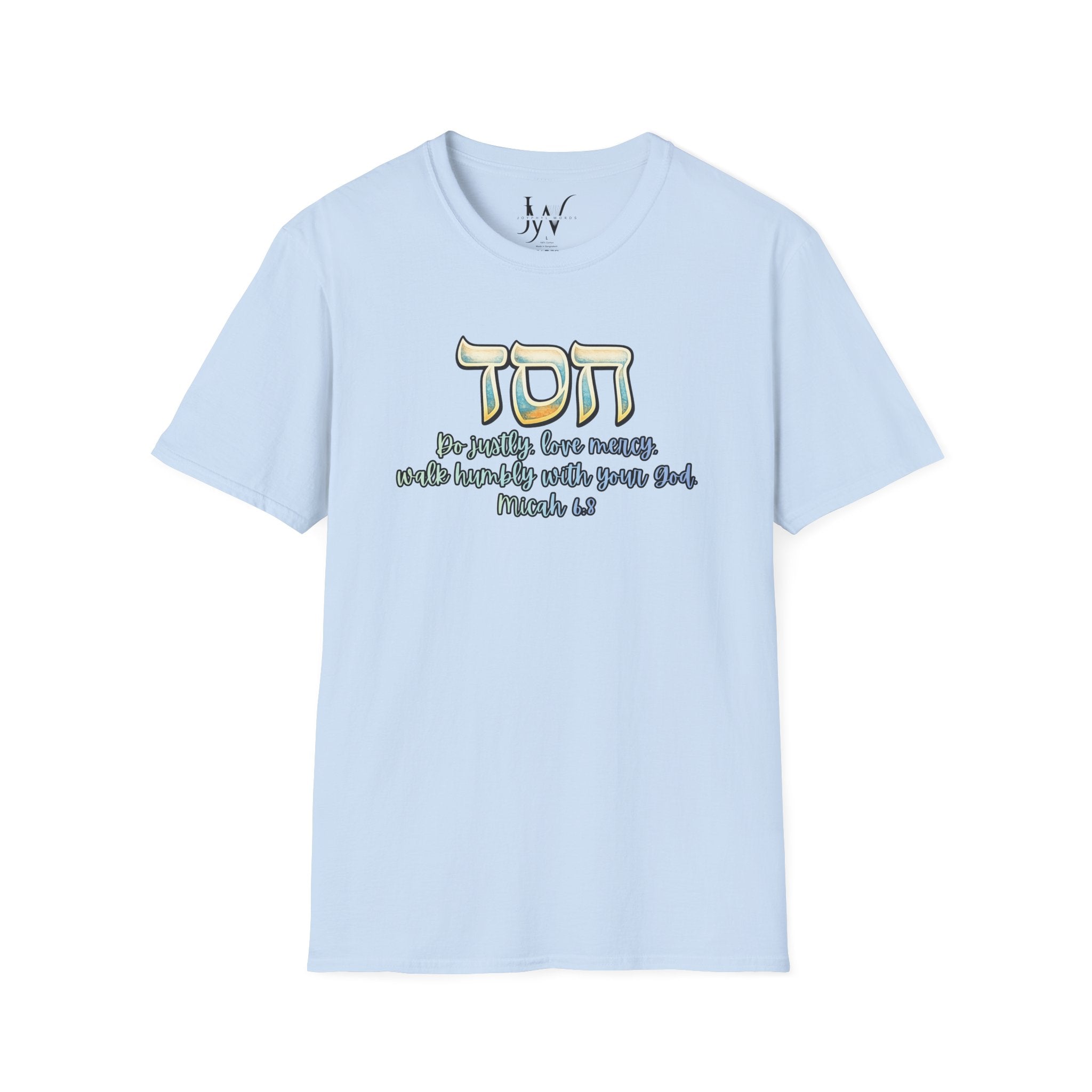 HESED Micah 6:8 T-Shirt — "Do Justly, Love Mercy, Walk Humbly"