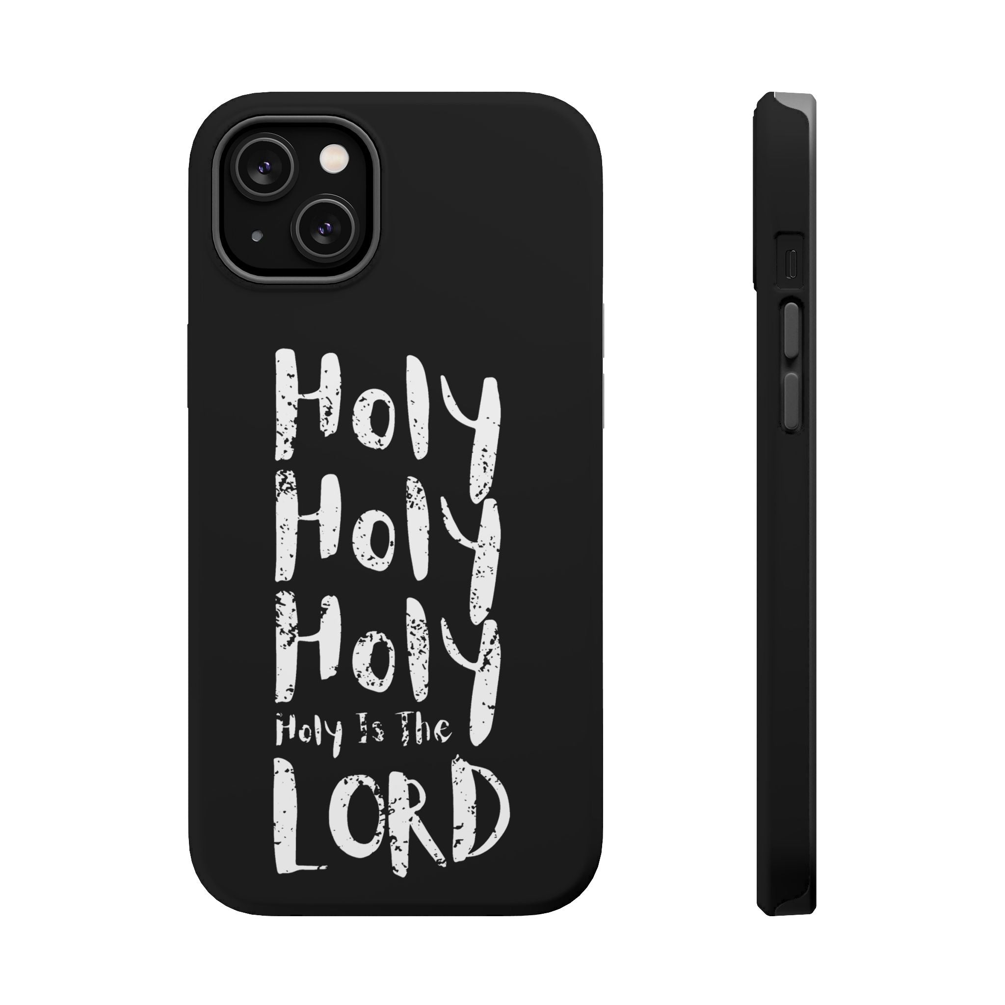 Phone Case — "Holy Holy Holy, Holy is the Lord" Colorful Magnetic Impact-Resistant Case