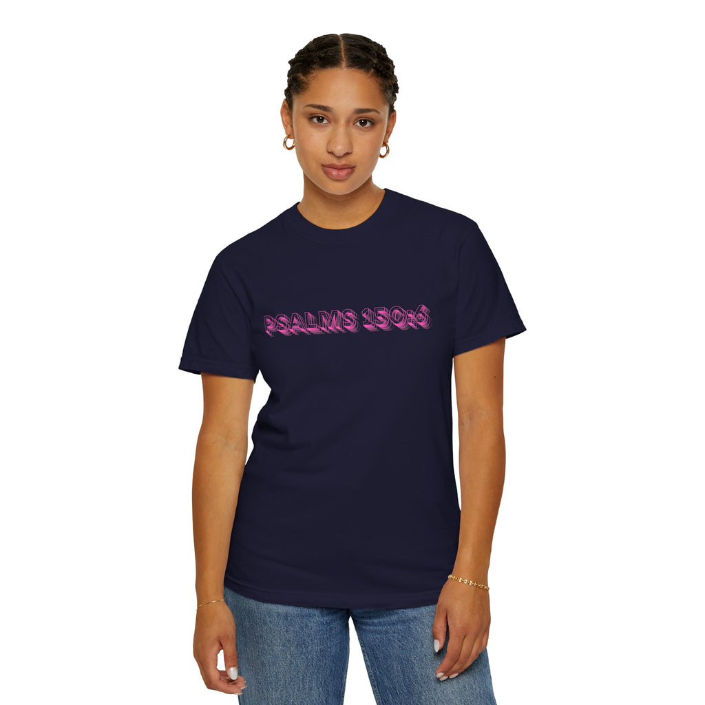 Amen Amen Hallelujah Amen Psalms 150:6 Graphic T-Shirt