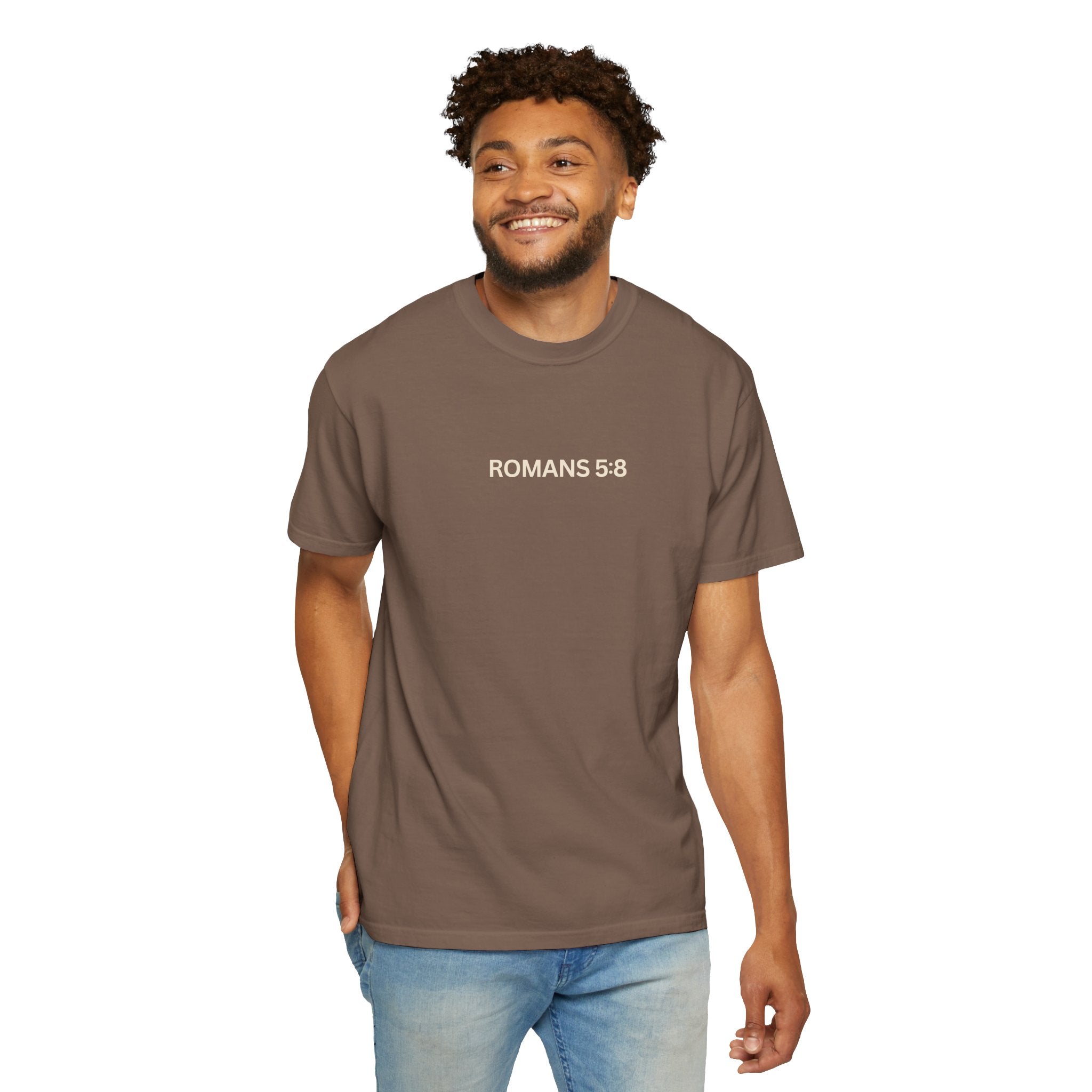 Jesus Loves You Romans 5:8 T-Shirt