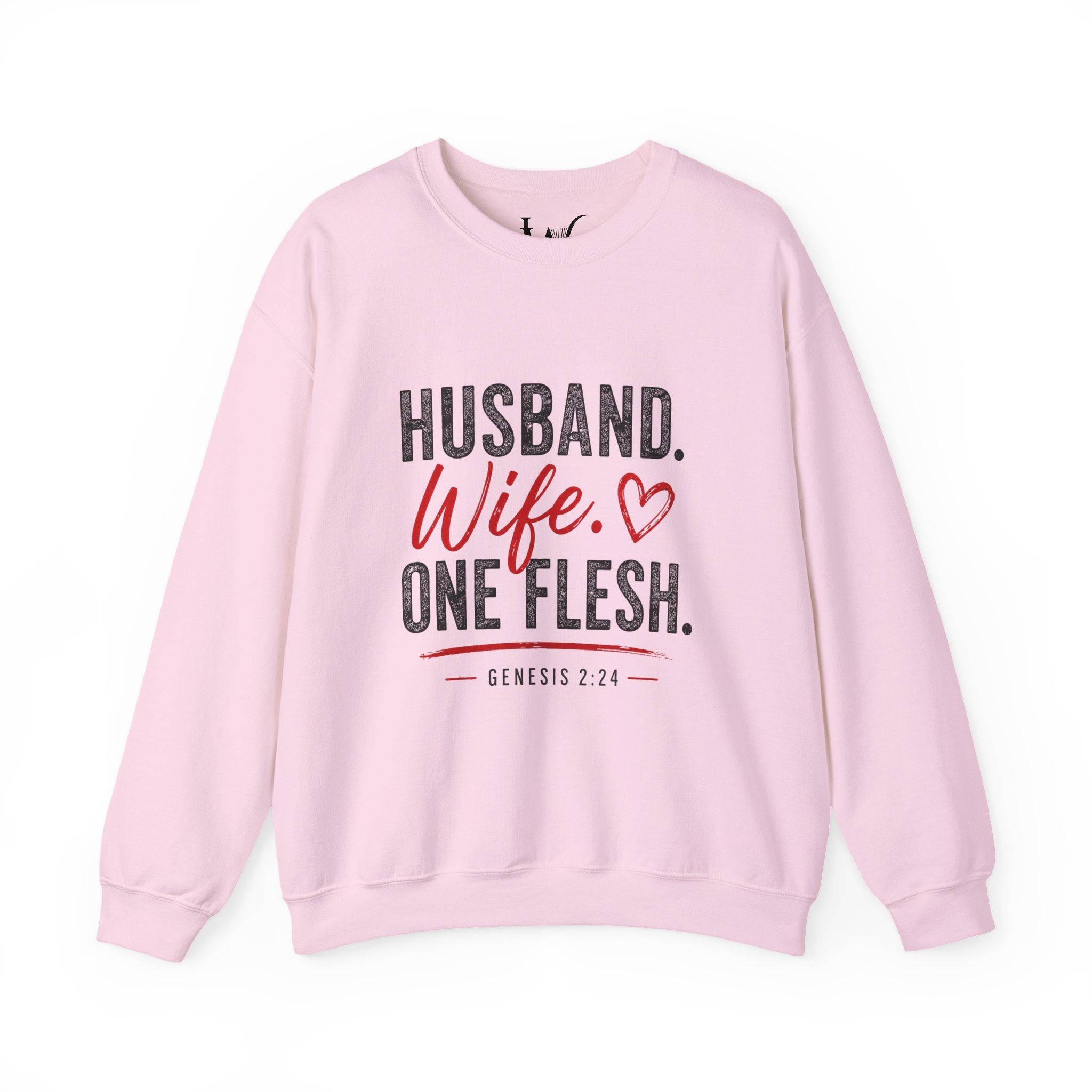 Strong Marriage "Husband. Wife. One Flesh" Genesis 2:24 Sweatshirt