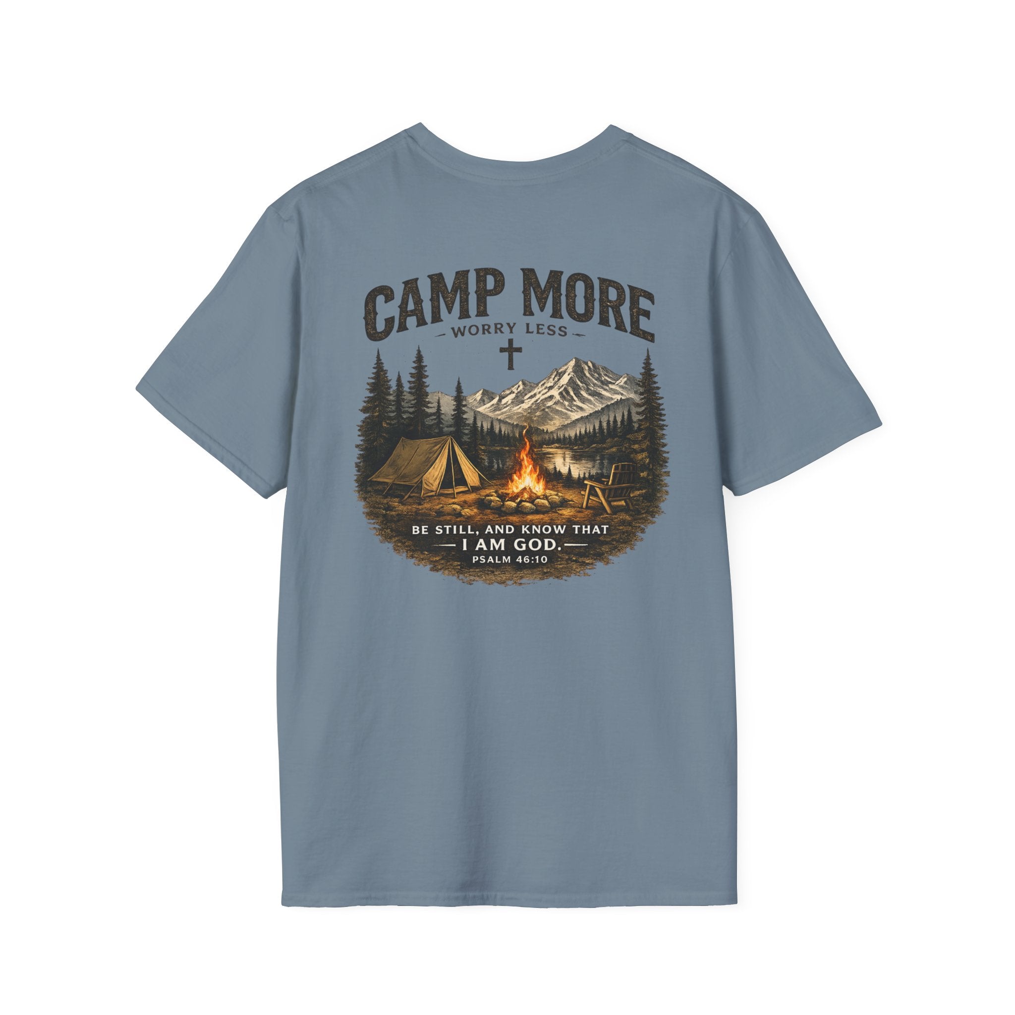 Camp More Worry Less T-Shirt - Psalm 46:10