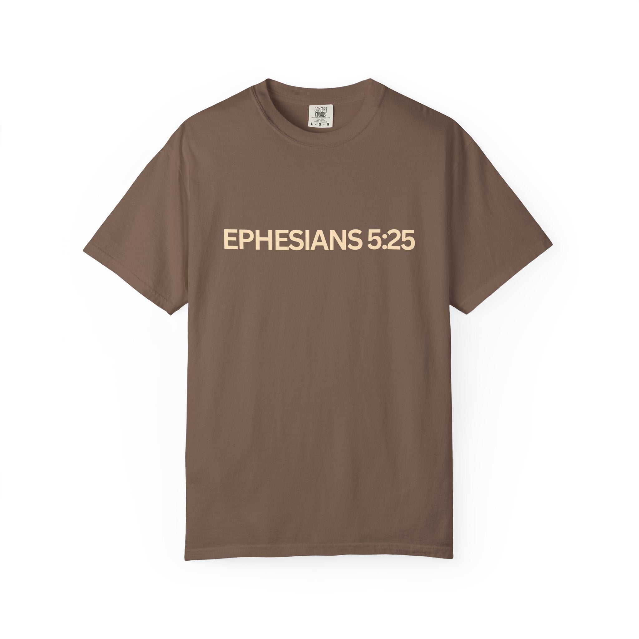 Ephesians 5:25 Scripture T-Shirt — Husbands, Love Your Wives