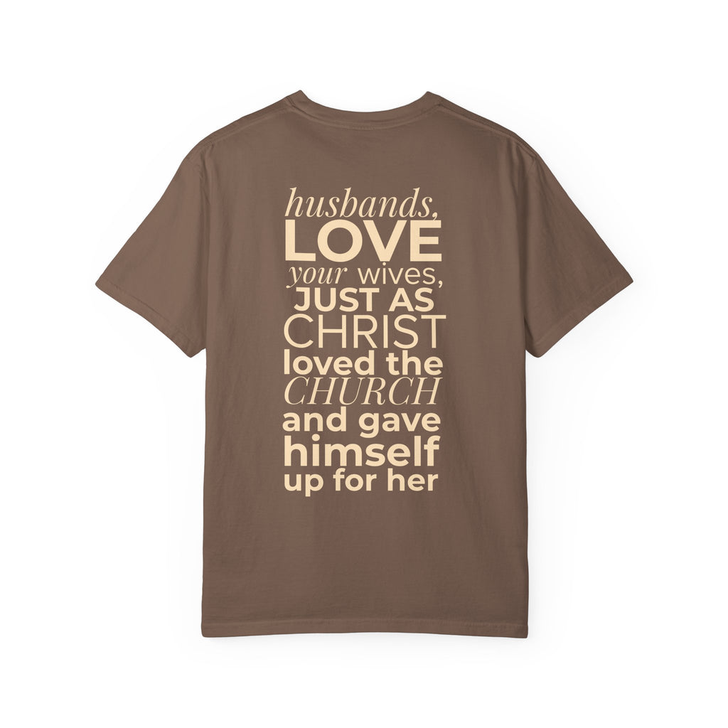 Ephesians 5:25 Scripture T-Shirt — Husbands, Love Your Wives