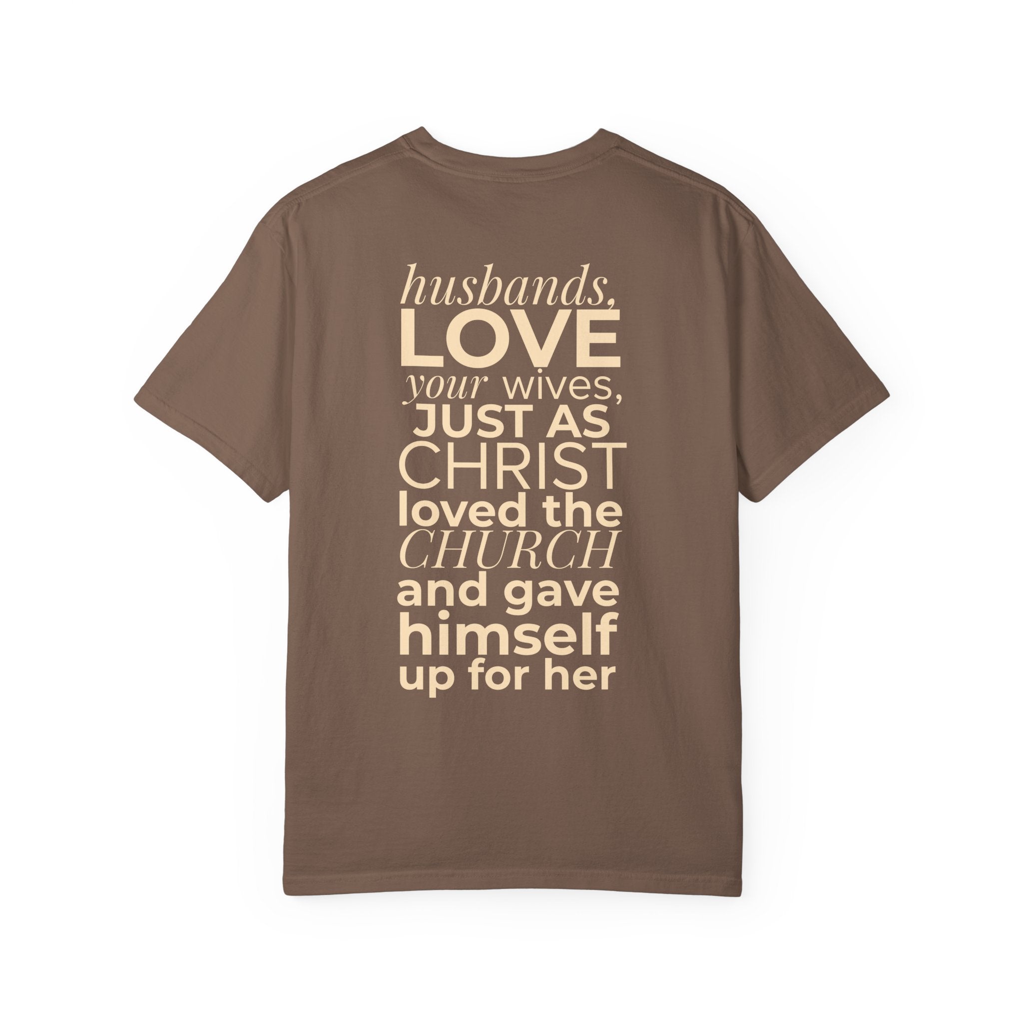Ephesians 5:25 Scripture T-Shirt — Husbands, Love Your Wives