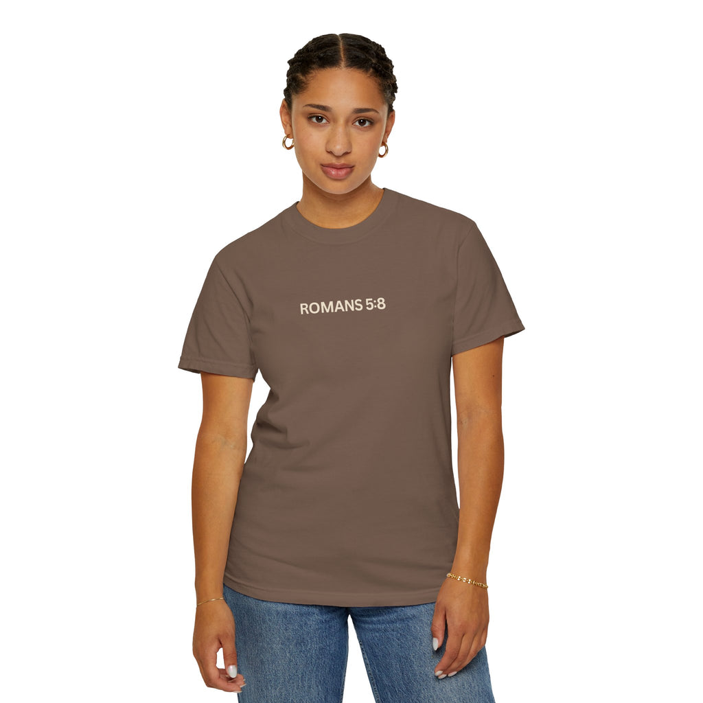 Jesus Loves You Romans 5:8 T-Shirt