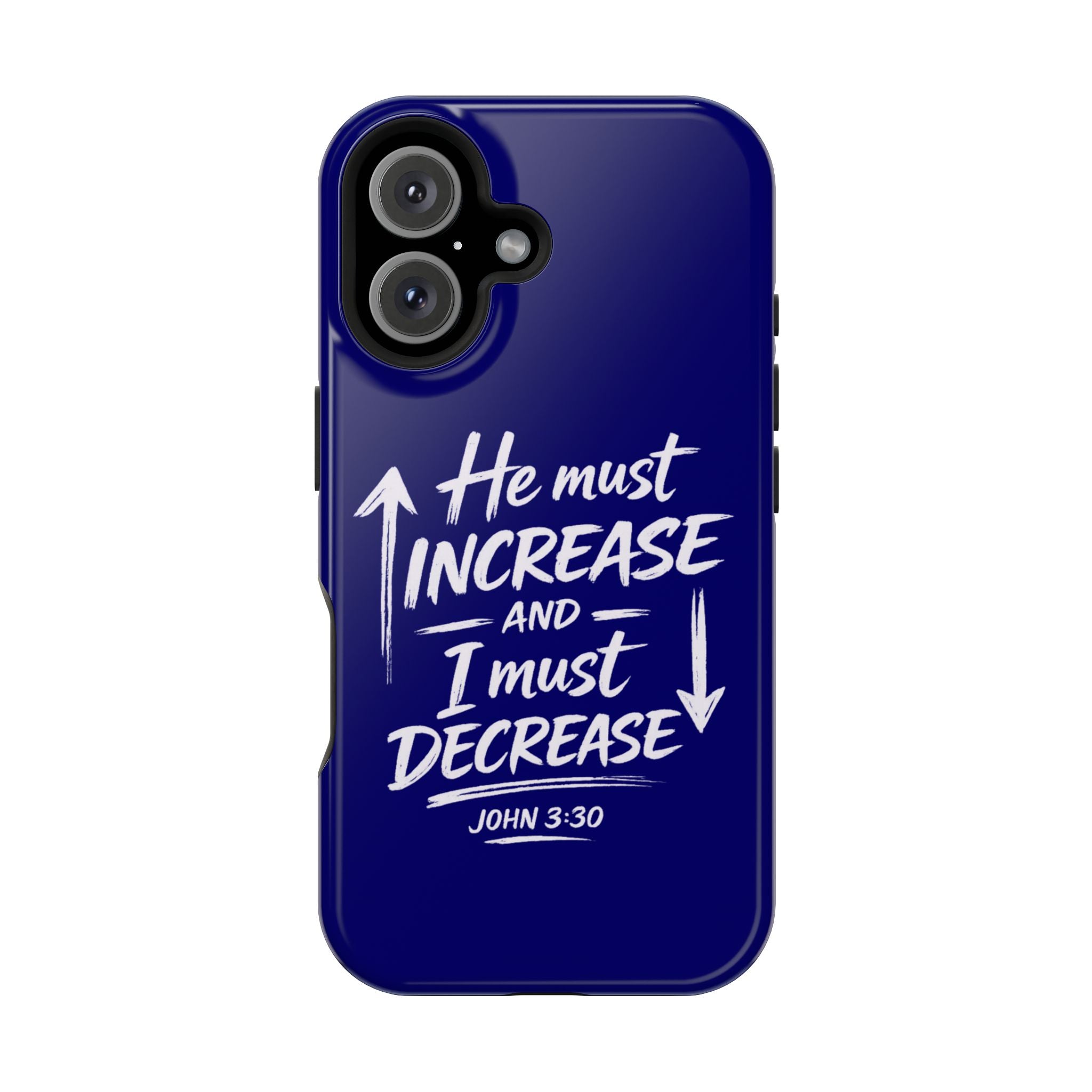 Phone Case — "He Must Increase and I Must Decrease John 3:30" Colorful Magnetic Impact-Resistant Case