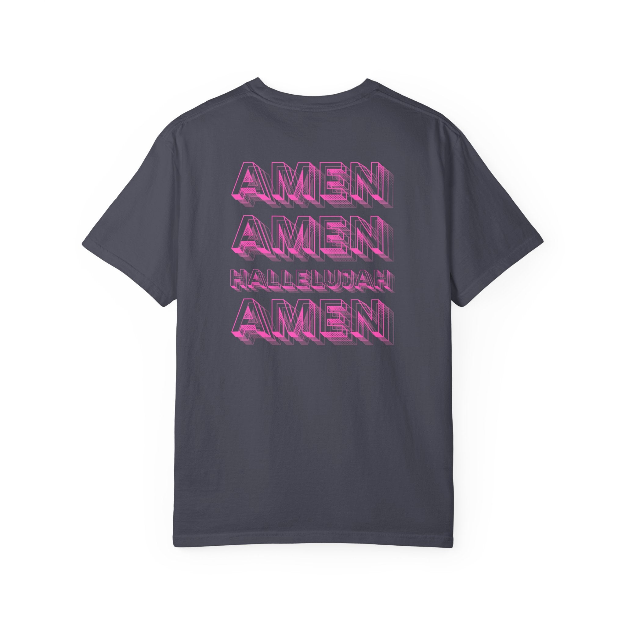 Amen Amen Hallelujah Amen Psalms 150:6 Graphic T-Shirt