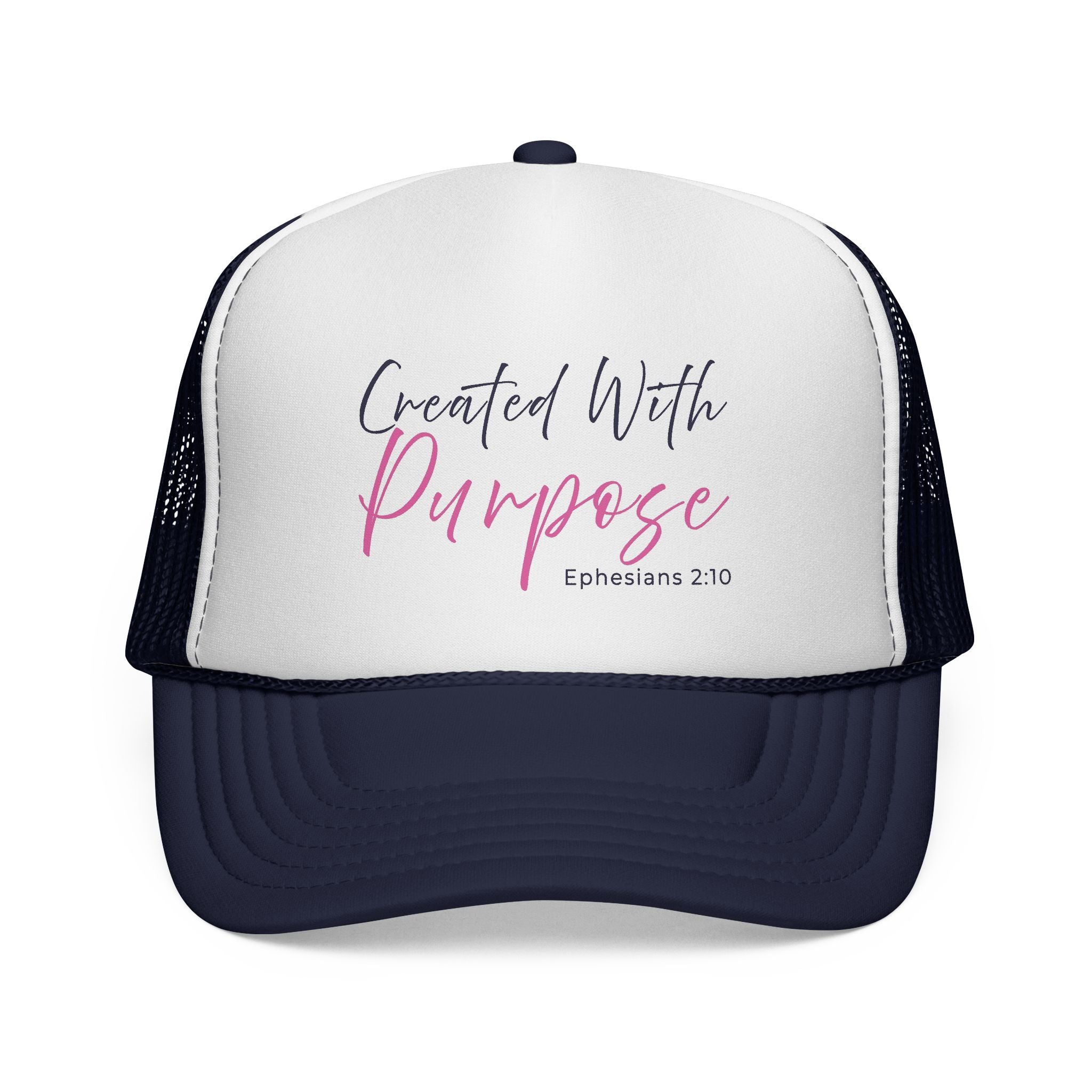 Created With Purpose — Ephesians 2:10 Trucker Hat