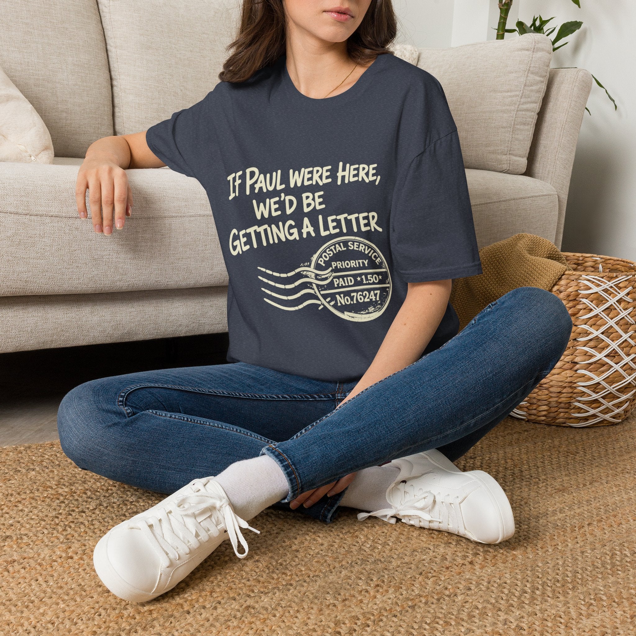 If Paul Were Here We’d Be Getting a Letter T-Shirt — Funny Vintage Postal Stamp Tee