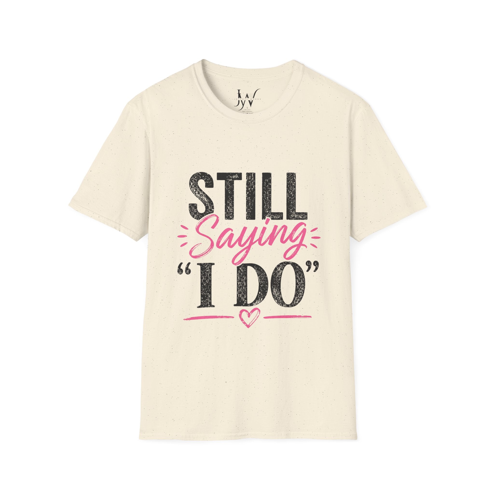 Strong Marriage "Still Saying I Do" Tee