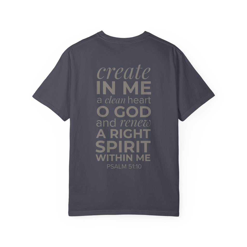 Repentance T-Shirt — "Create in Me a Clean Heart" Psalm 51:10 Christian Tee