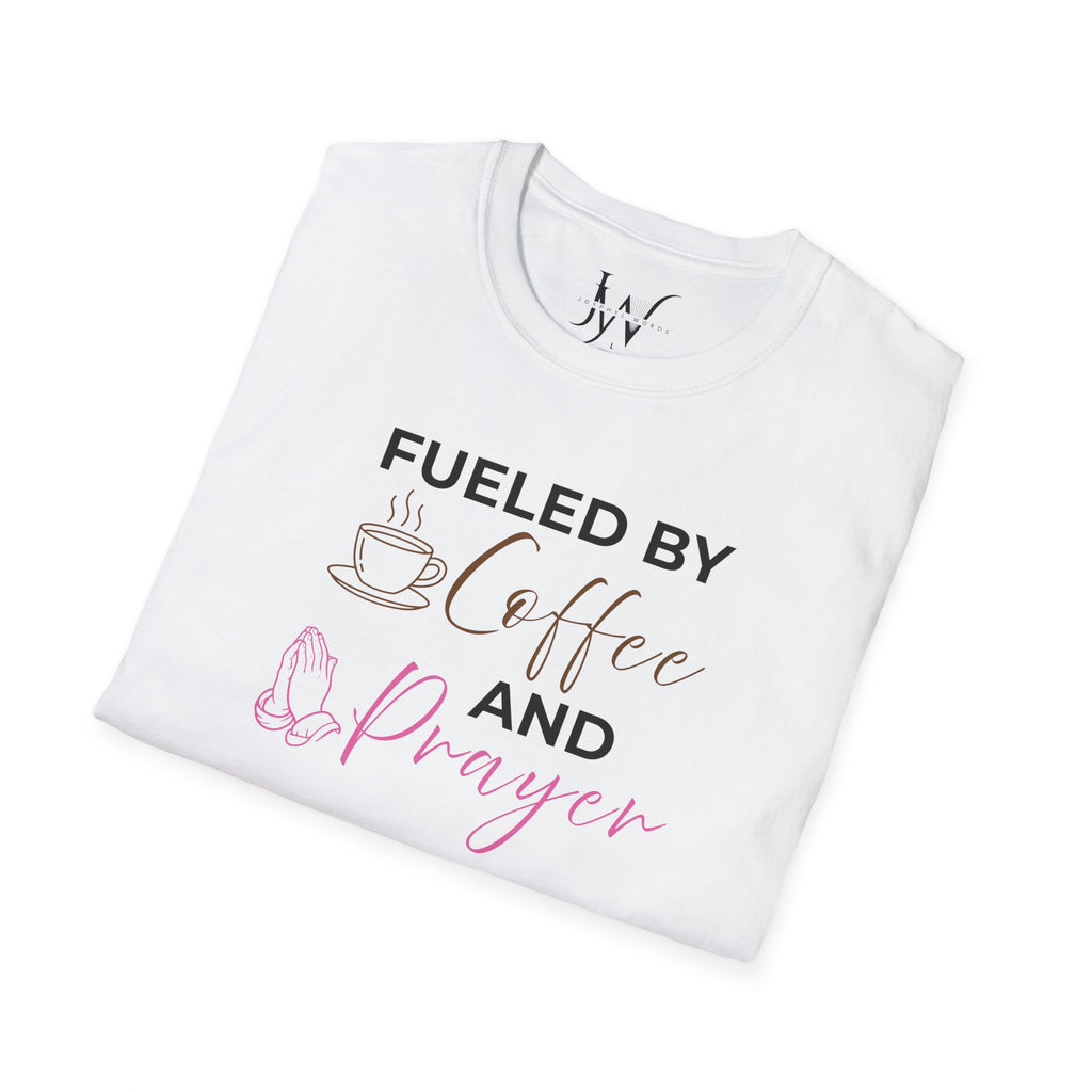 Fueled by Coffee and Prayer T-Shirt