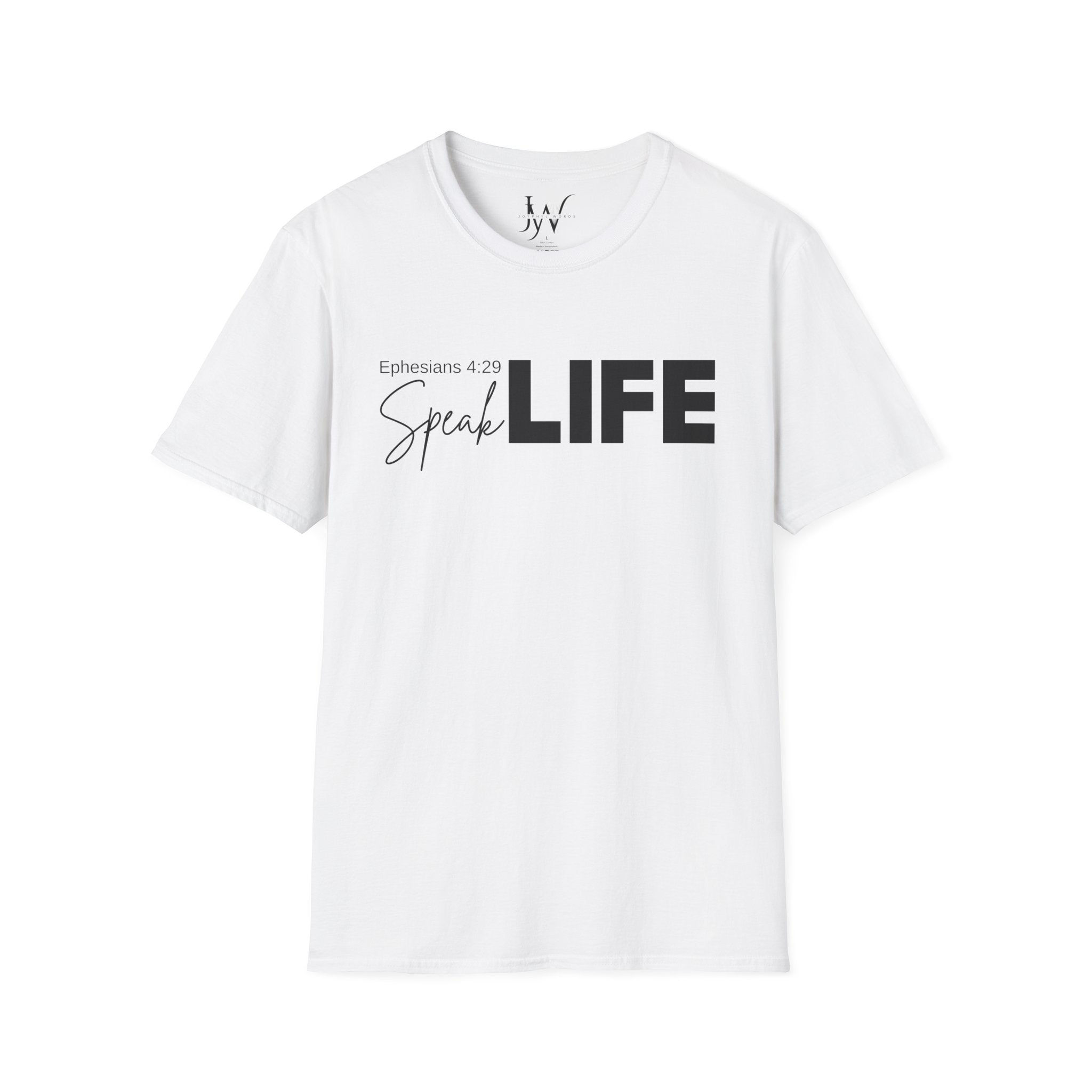 Speak Life Ephesians 4:29 Scripture T-Shirt