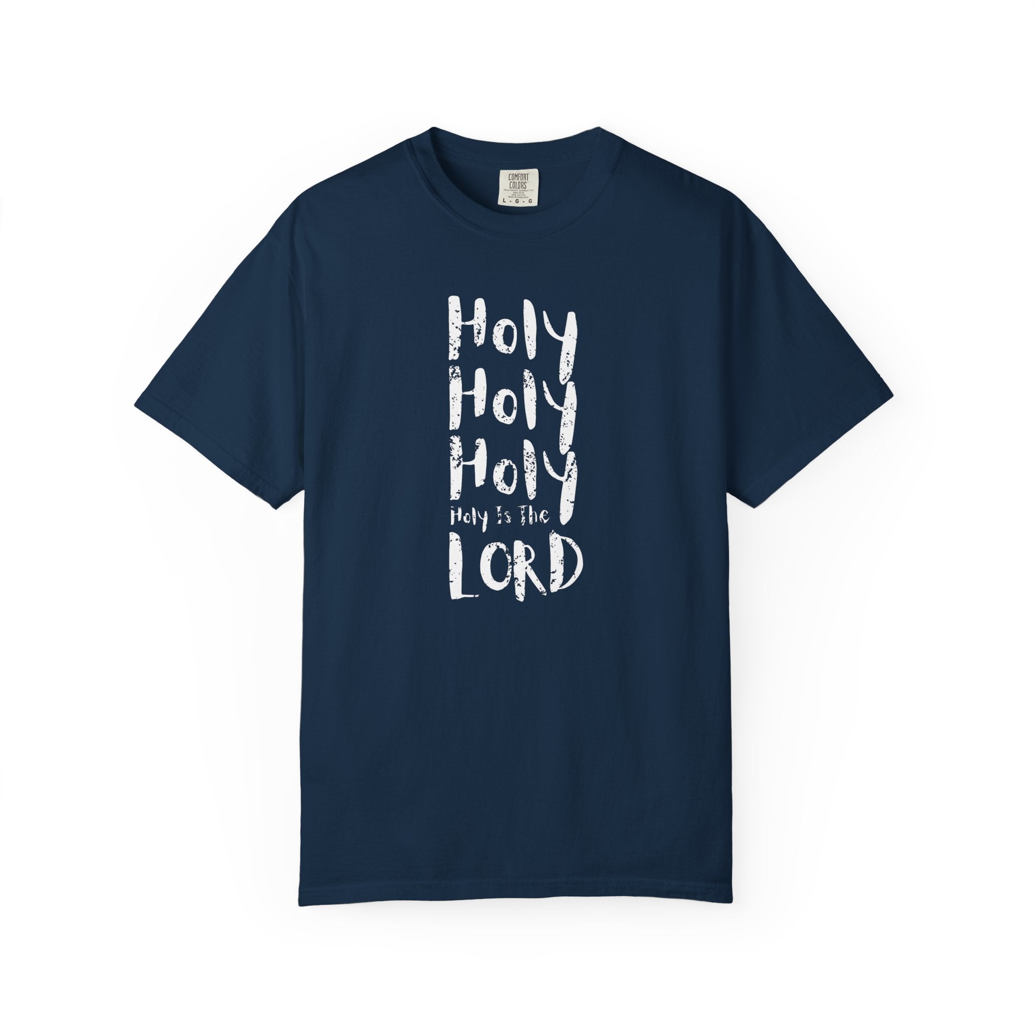 Holy Holy Holy T-Shirt