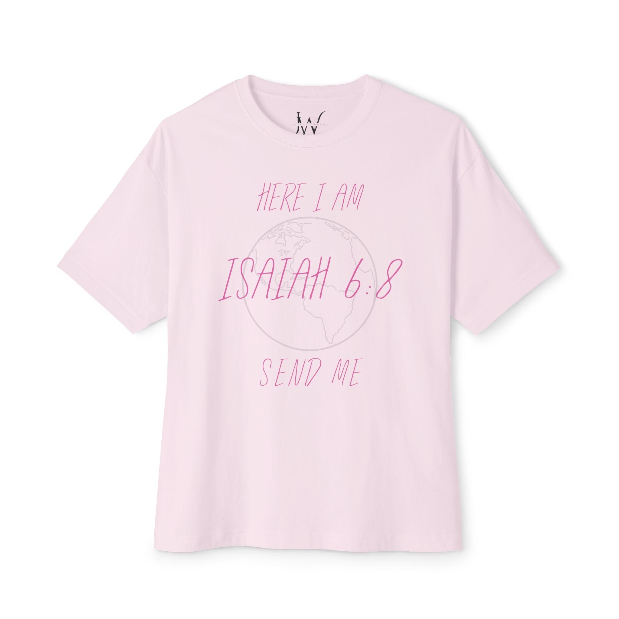 Here I Am Send Me Globe Tee