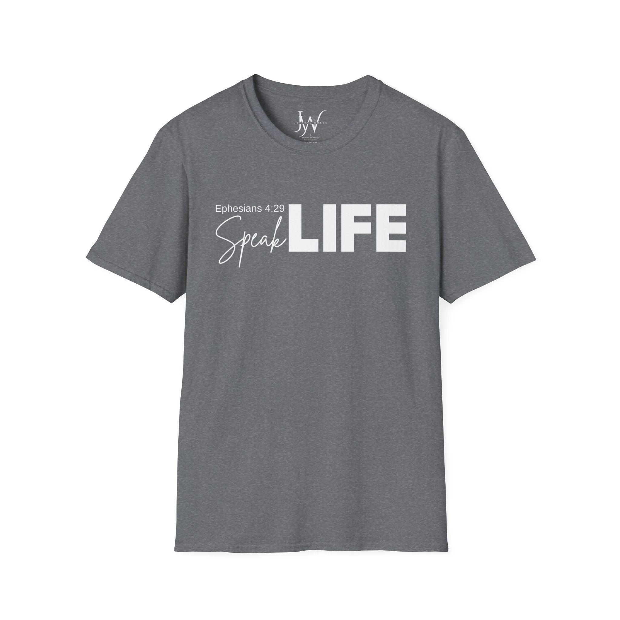 Speak Life Ephesians 4:29 Scripture T-Shirt