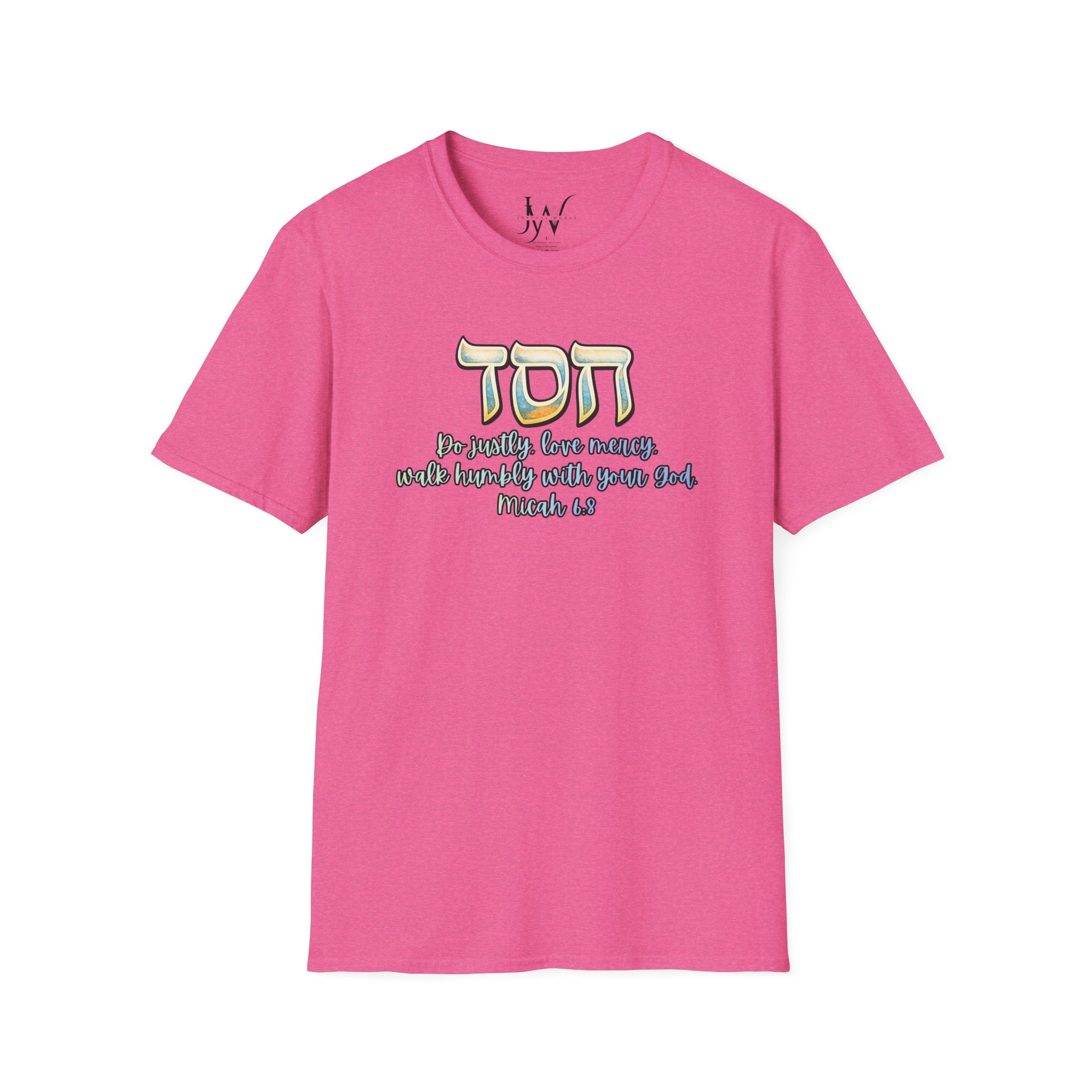 HESED Micah 6:8 T-Shirt — "Do Justly, Love Mercy, Walk Humbly"