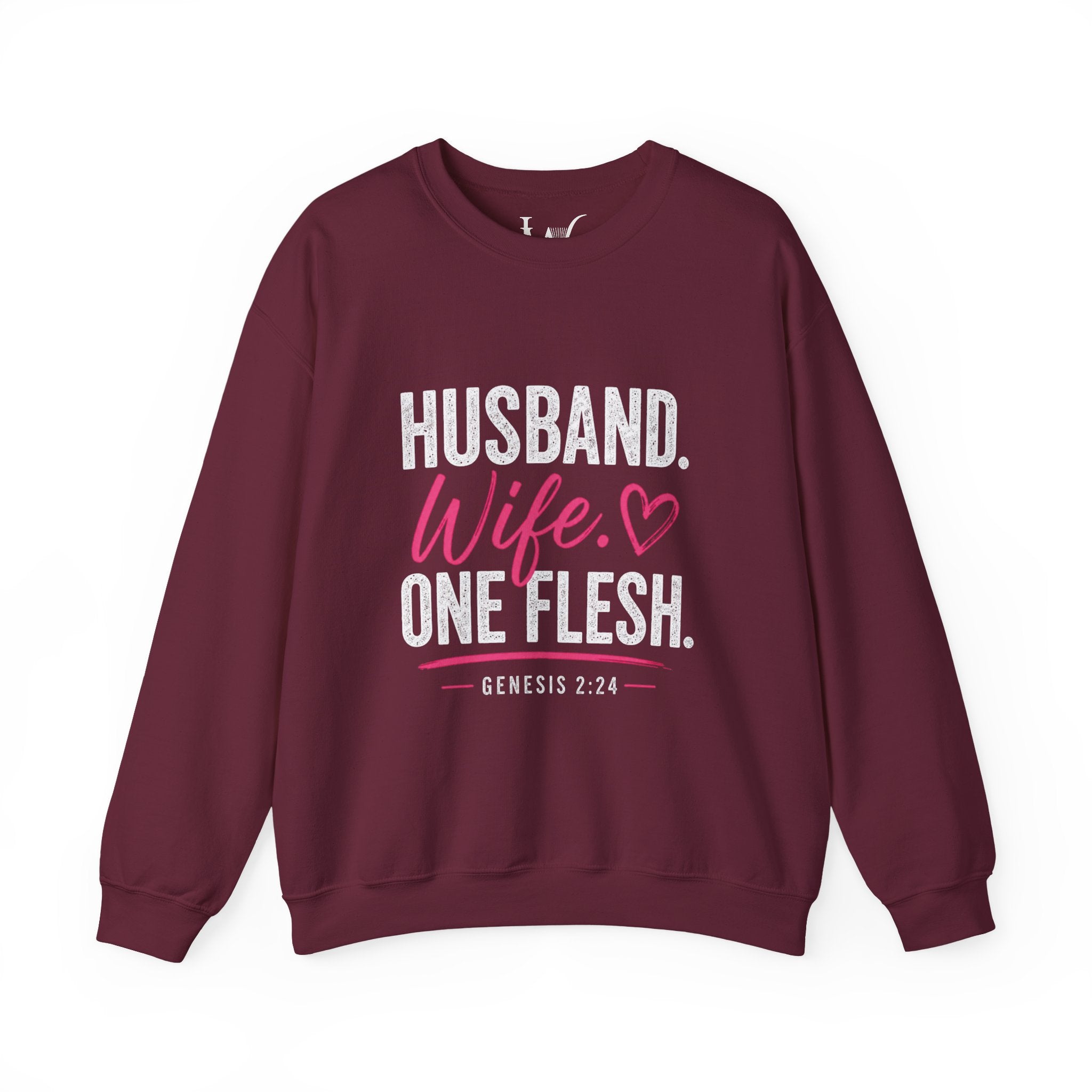 Strong Marriage "Husband. Wife. One Flesh" Genesis 2:24 Sweatshirt