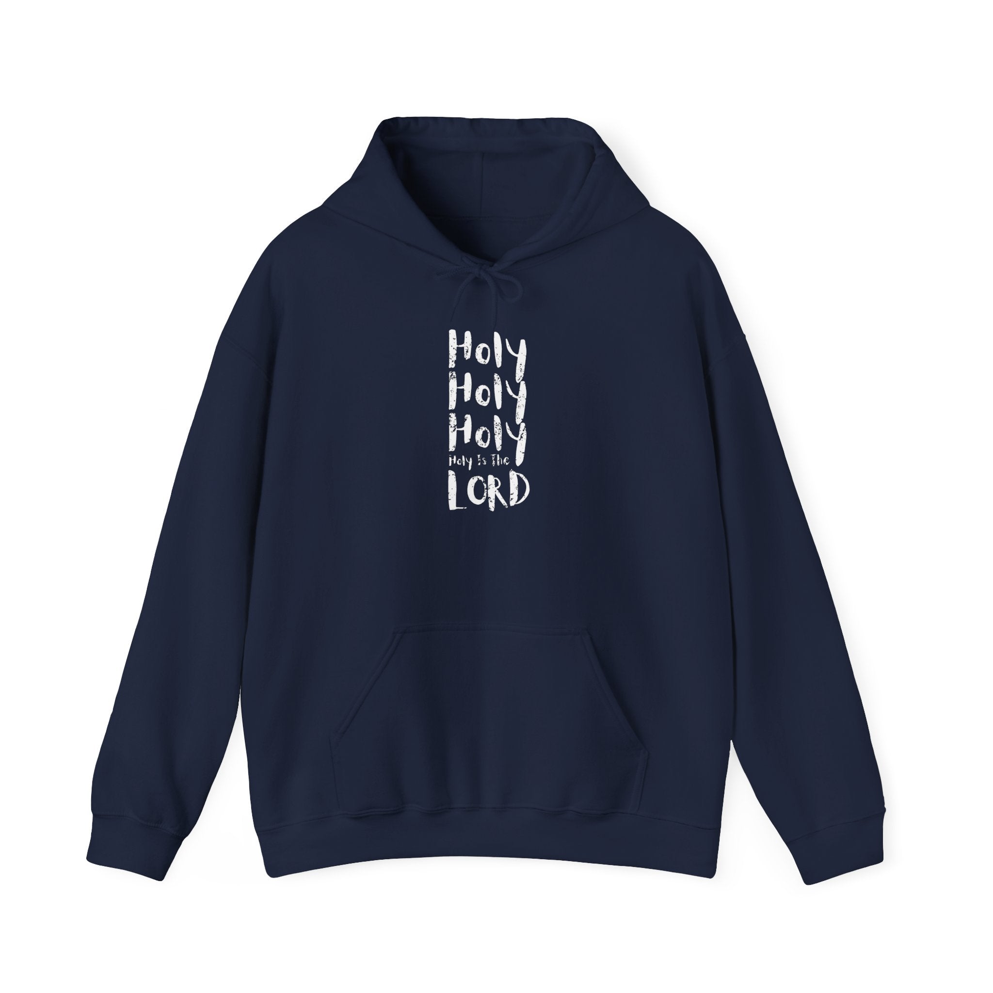 Holy Holy Holy Hoodie Pullover
