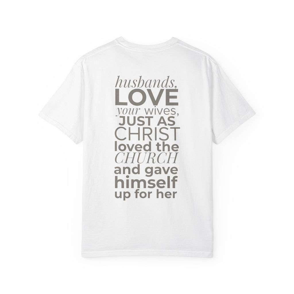 Ephesians 5:25 Scripture T-Shirt — Husbands, Love Your Wives