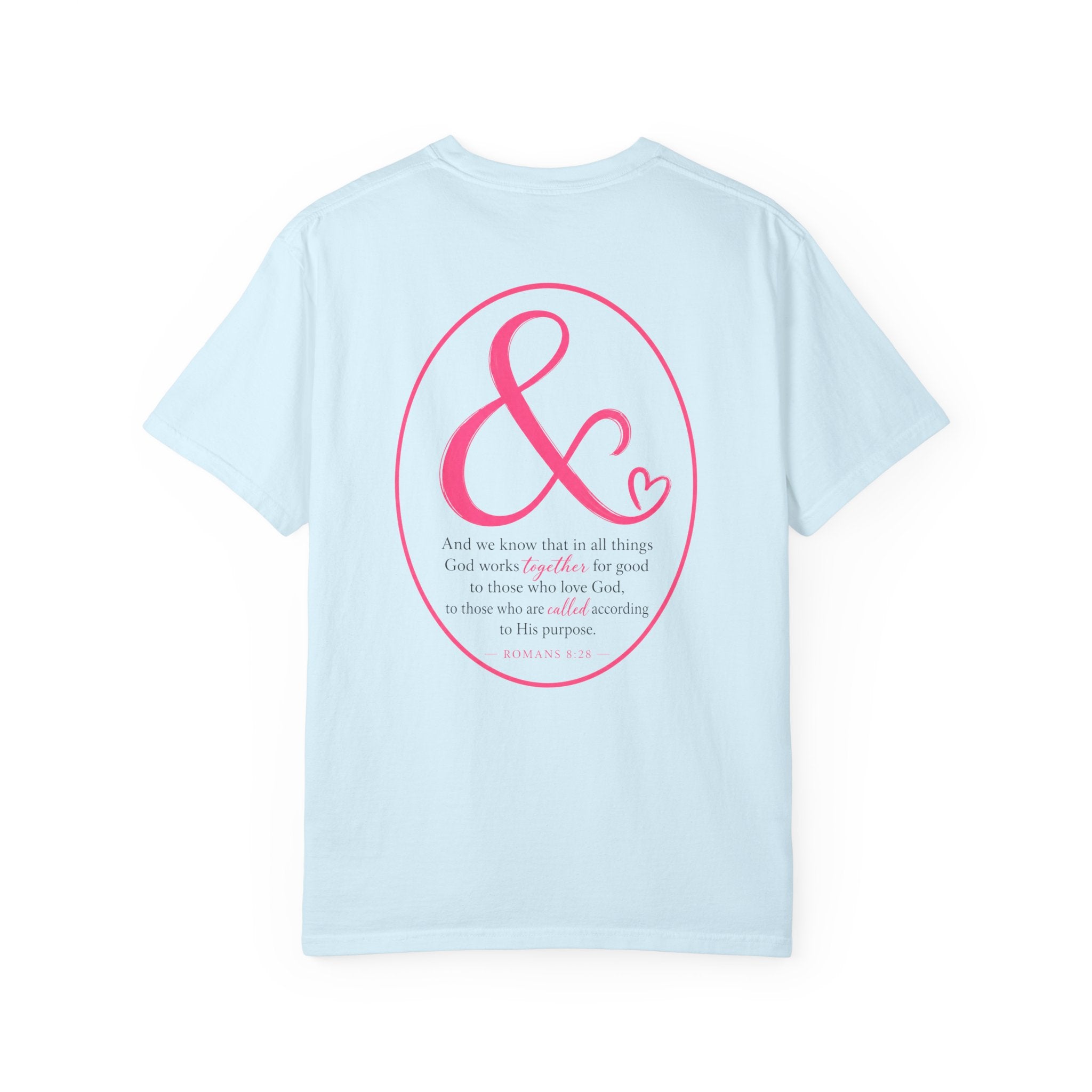 Ampersand Heart T-Shirt — Romans 8:28 Tee