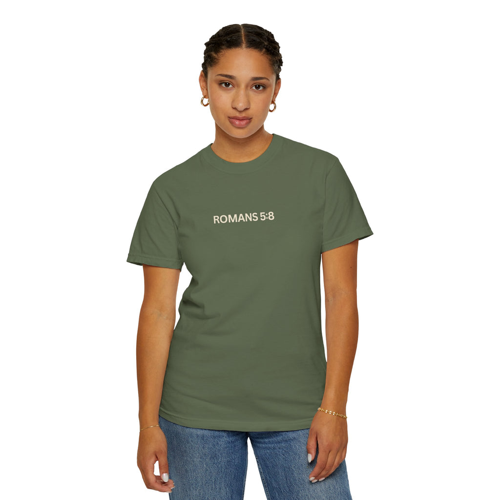 Jesus Loves You Romans 5:8 T-Shirt